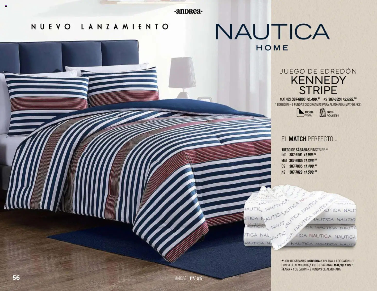 Nuevas ofertas de Andrea válidas en toda la República Mexicana desde el 25.01.2026. ¡Encuentra las mejores ofertas en Andrea catálogo Home! | Página: 56 | Productos: Juego, Funda de almohada, Almohada, Sabanas