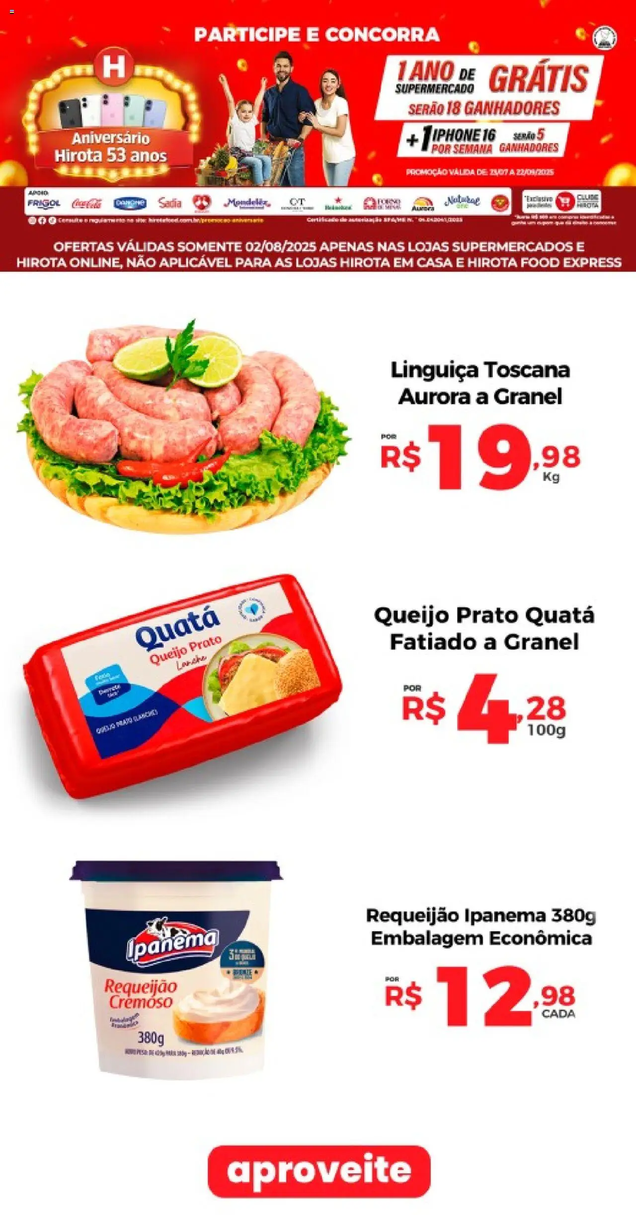 Hirota Food Folheto - válido de 02.08.2025 | Página: 1 | Produtos: Iphone, Linguiça, Queijo, Requeijão