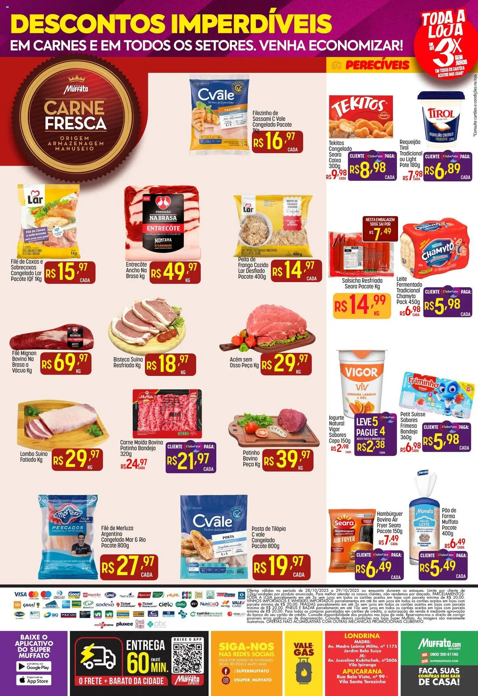 Super Muffato Folheto - válido de 28.10.2025 | Página: 2 | Produtos: Banco, Filé mignon, Peixe, Frango