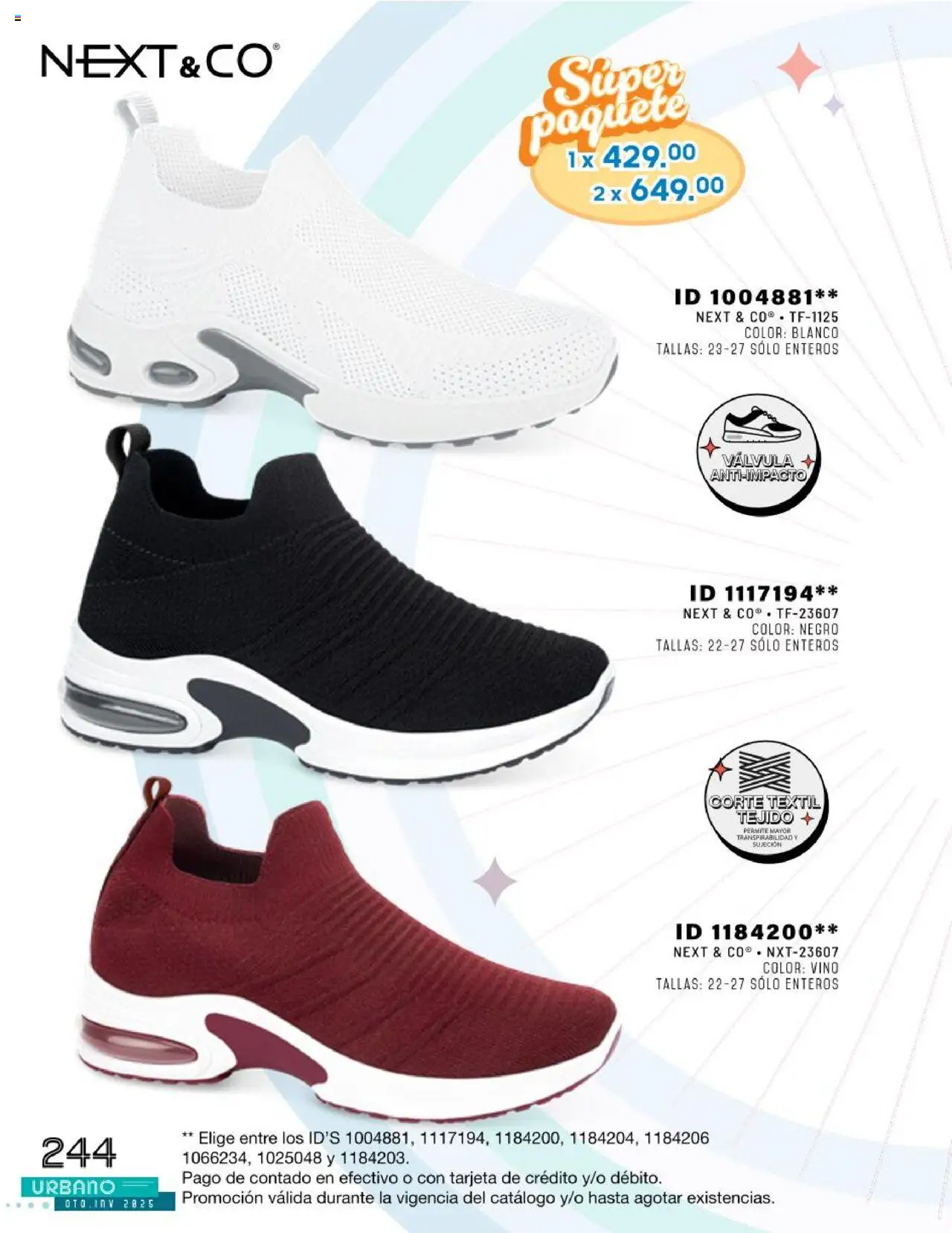 Nuevas ofertas de Price Shoes válidas en toda la República Mexicana desde el 24.07.2025. ¡Encuentra las mejores ofertas en Price Shoes catálogo Urbano otoño / invierno 2025! | Página: 244 | Productos: Válvula, Vino