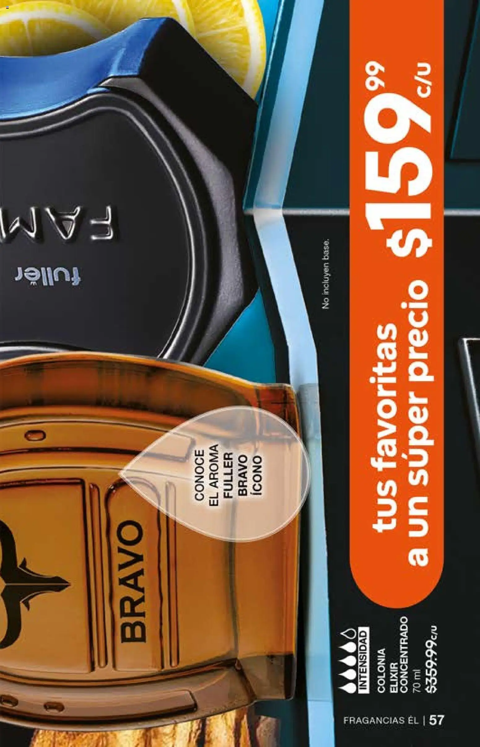 Nuevas ofertas de Fuller válidas en toda la República Mexicana desde el 01.04.2026. ¡Encuentra las mejores ofertas en Fuller campaña 26 2026! | Página: 57