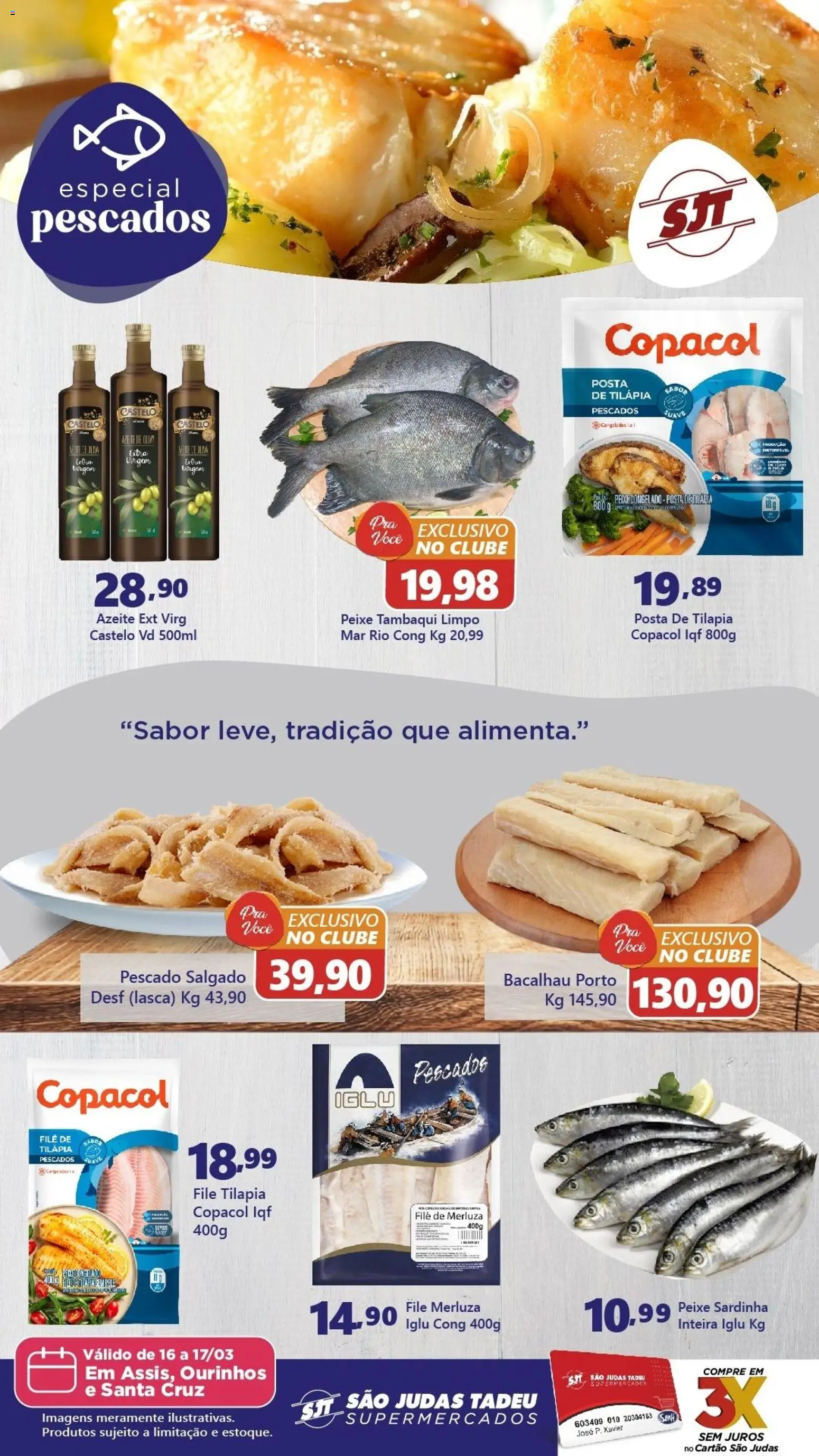 São Judas Tadeu Folheto - válido de 16.03.2026 | Página: 1 | Produtos: Bacalhau, Tilápia, Peixe, Sardinha