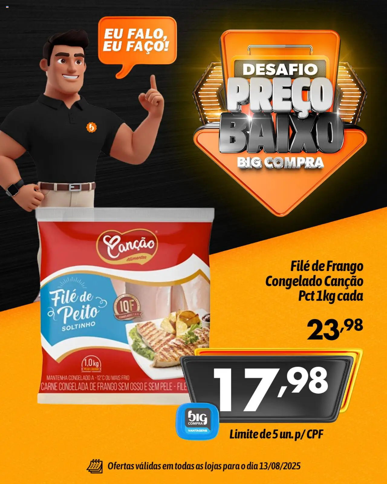 Big Compra Folheto - válido de 13.08.2025 | Página: 1 | Produtos: Filé de frango, Carne, Baixo, Frango