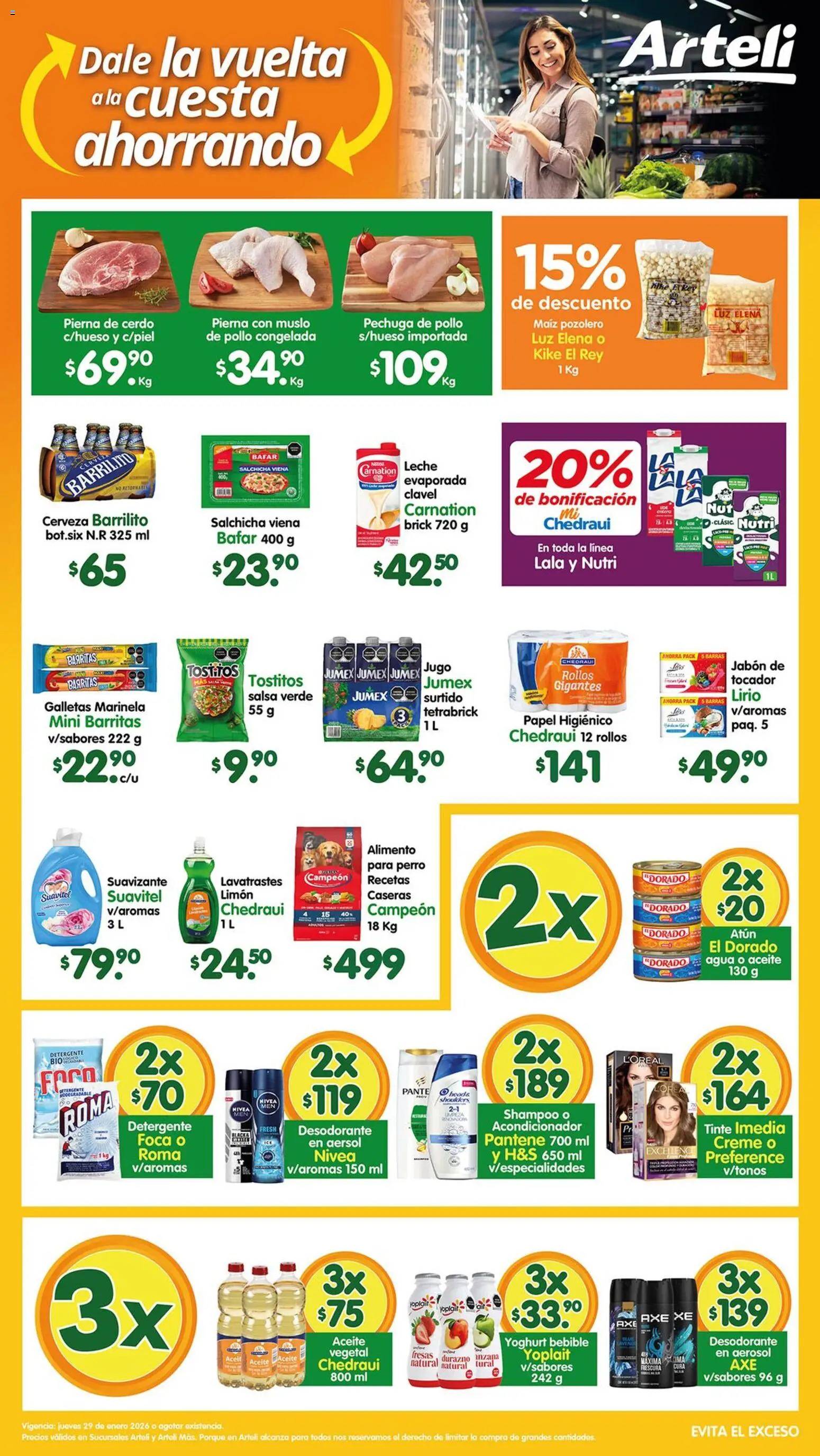 Nuevas ofertas de Arteli válidas en toda la República Mexicana desde el 29.01.2026. ¡Encuentra las mejores ofertas en Arteli folleto Valles! | Página: 1 | Productos: Durazno, Agua, Galletas, Acondicionador