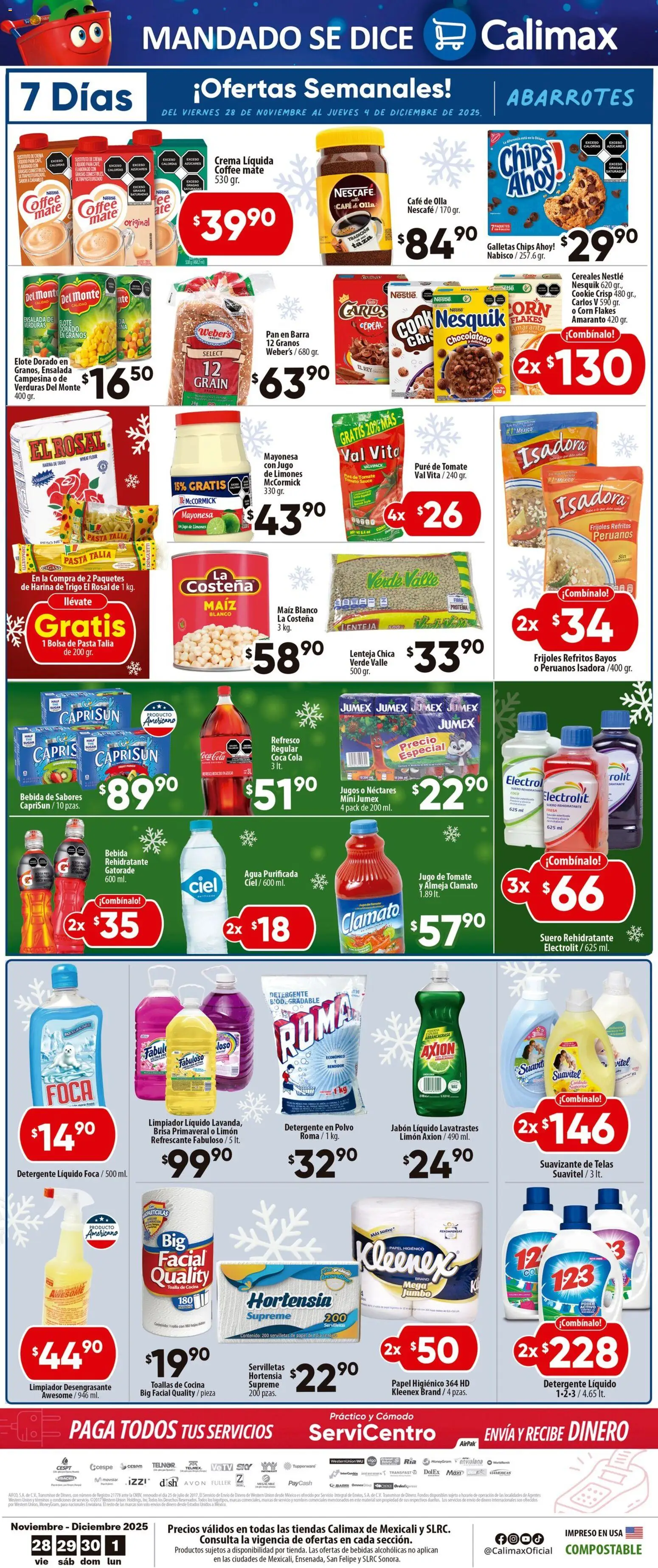 Nuevas ofertas de Calimax válidas en toda la República Mexicana desde el 28.11.2025. ¡Encuentra las mejores ofertas en Calimax folleto Mexicali y SLRC! | Página: 4 | Productos: Refresco, Crema, Pan, Papel higiénico