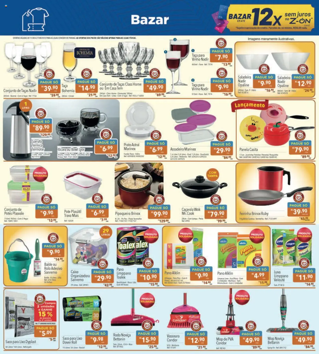 Supermercados Condor Folheto - válido de 11.08.2025 | Página: 25 | Produtos: Mop, Caixa, Assadeira, Rodo