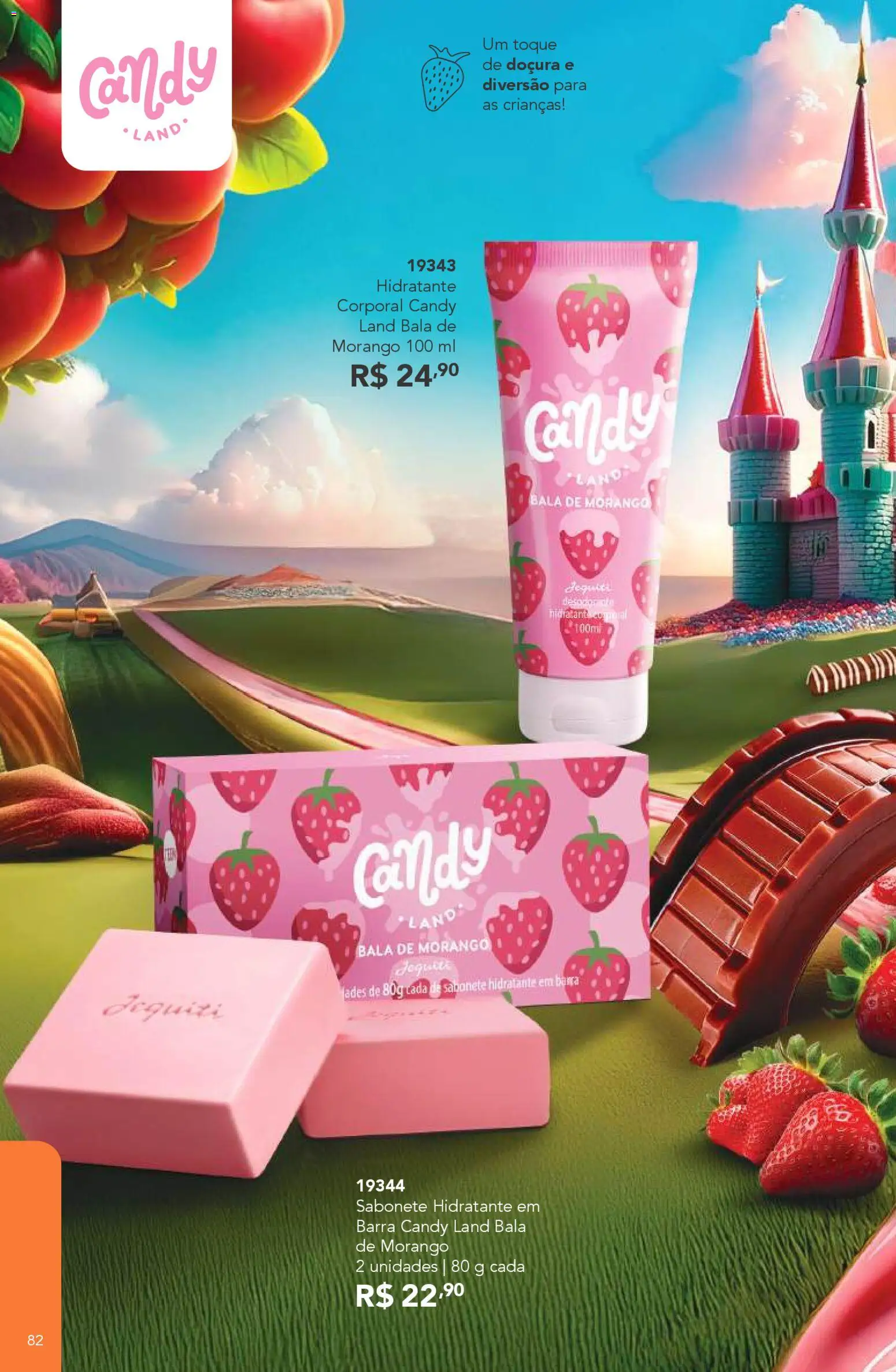 Jequiti Folheto - válido de 24.10.2025 | Página: 82 | Produtos: Hidratante corporal, Sabonete, Bala