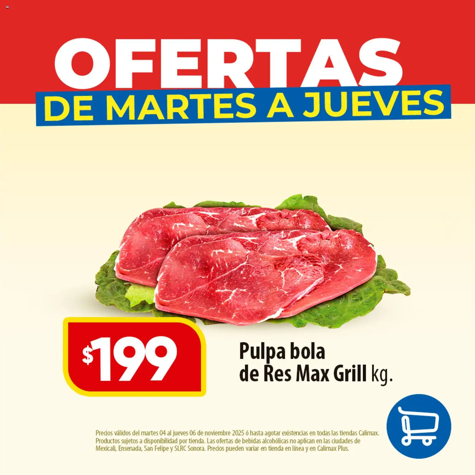 Nuevas ofertas de Calimax válidas en toda la República Mexicana desde el 04.11.2025. ¡Encuentra las mejores ofertas en Calimax folleto Ofertas! | Página: 4 | Productos: Res