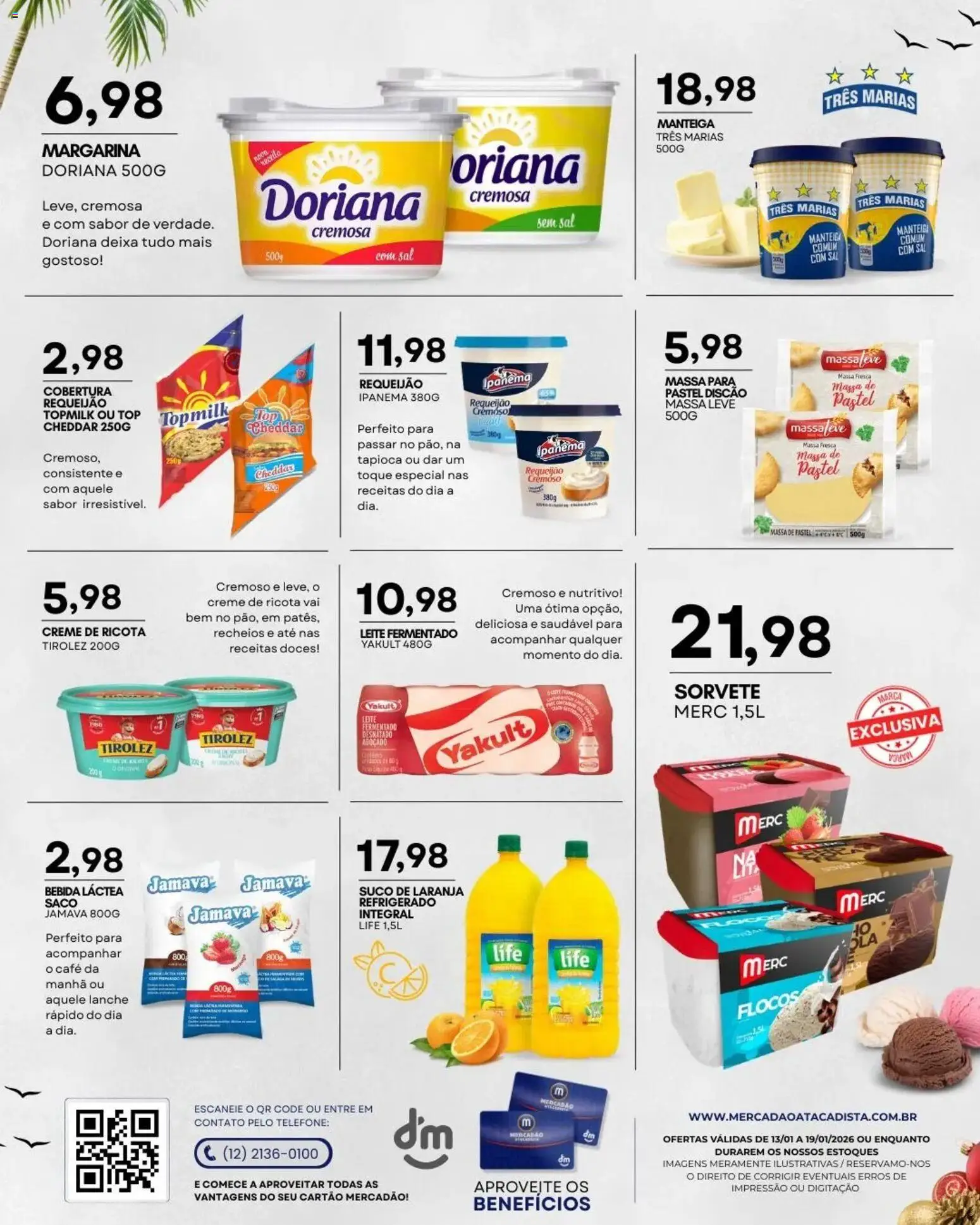Mercadão Atacadista Folheto - válido de 13.01.2026 | Página: 6 | Produtos: Tapioca, Café, Ricota, Sal