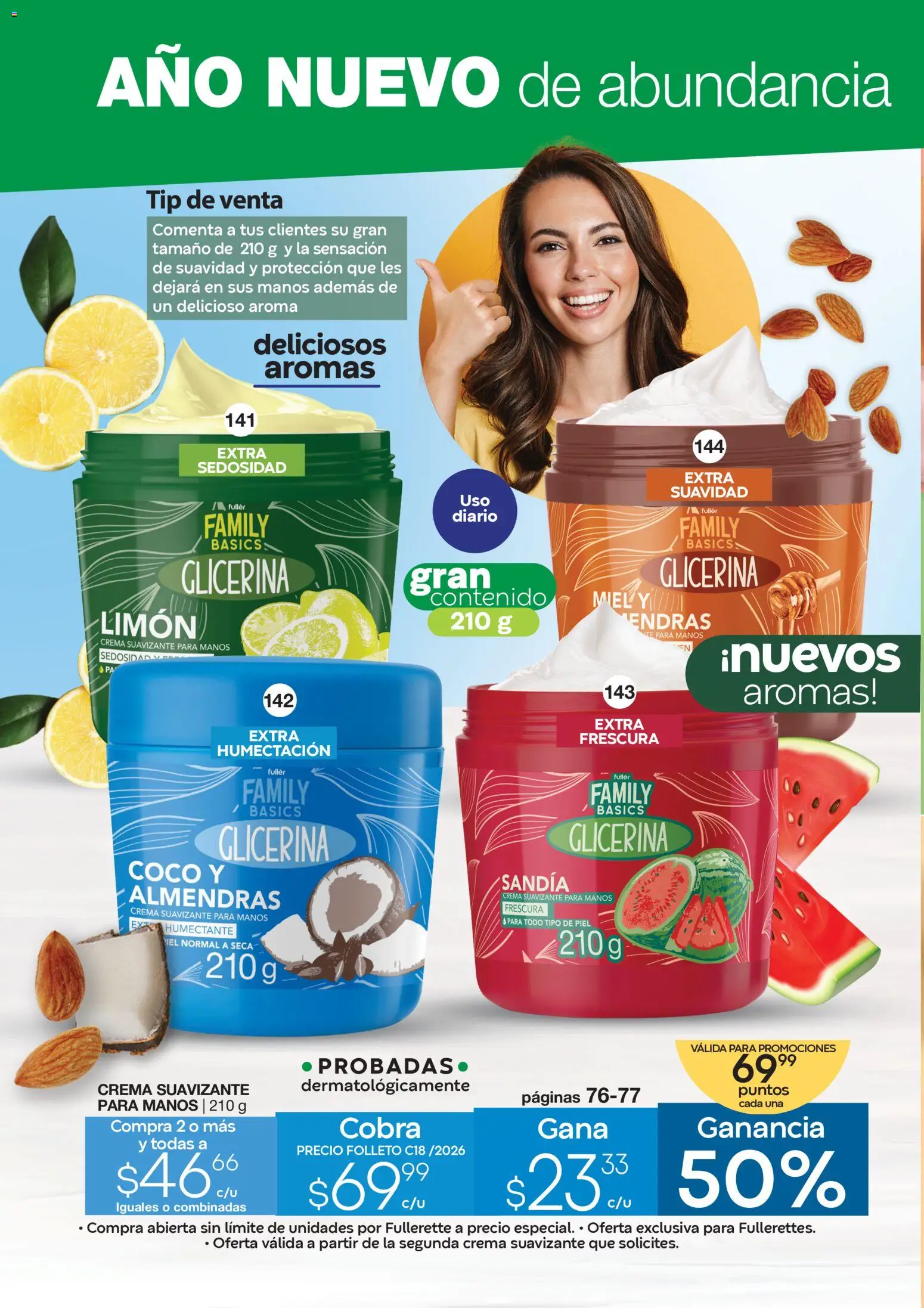 Nuevas ofertas de Fuller válidas en toda la República Mexicana desde el 10.12.2025. ¡Encuentra las mejores ofertas en Fuller Revista Gana Más C18! | Página: 12 | Productos: Almendras, Crema, Limón, Suavizante