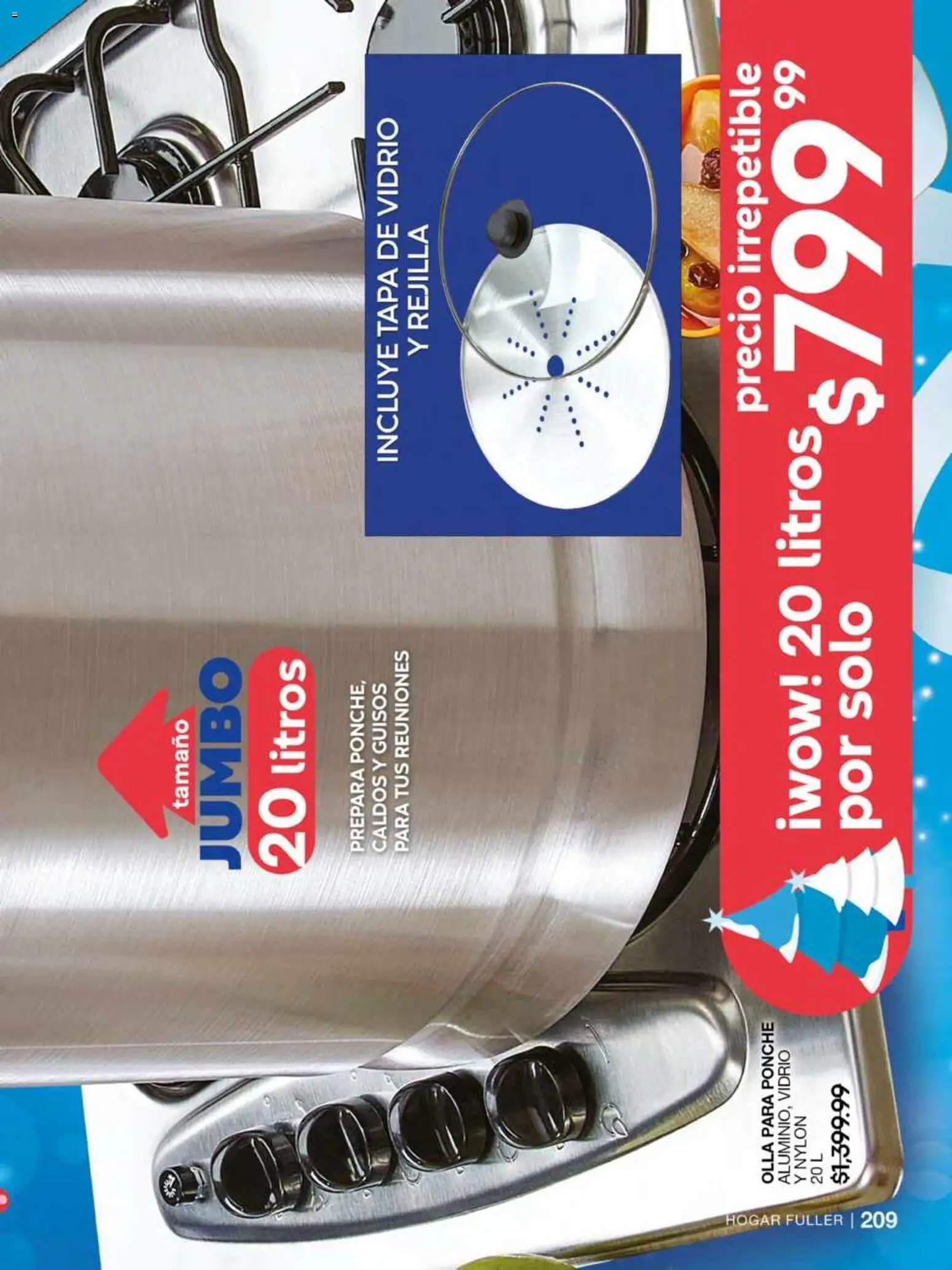 Nuevas ofertas de Fuller válidas en toda la República Mexicana desde el 12.11.2025. ¡Encuentra las mejores ofertas en Fuller campaña 16 2025! | Página: 211 | Productos: Rejilla, Olla