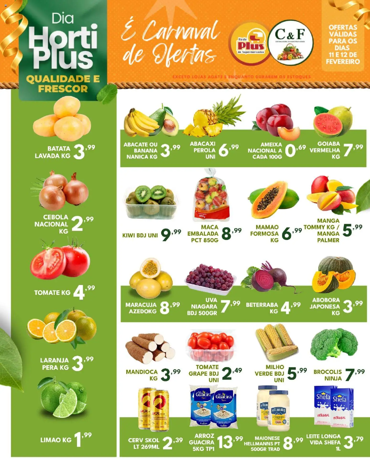 Rede Plus Supermercados Folheto - válido de 11.02.2026 | Página: 1 | Produtos: Goiaba, Maracujá, Cebola, Abacaxi