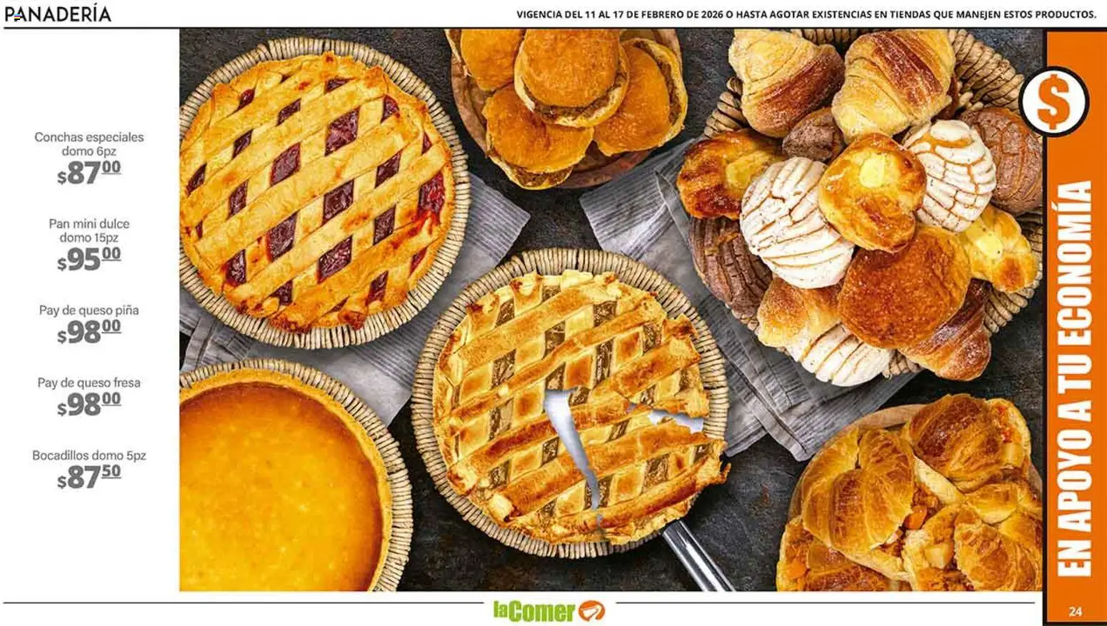 Nuevas ofertas de La Comer válidas en toda la República Mexicana desde el 11.02.2026. ¡Encuentra las mejores ofertas en La Comer folleto! | Página: 24 | Productos: Fresa, Pan, Piña, Panadería
