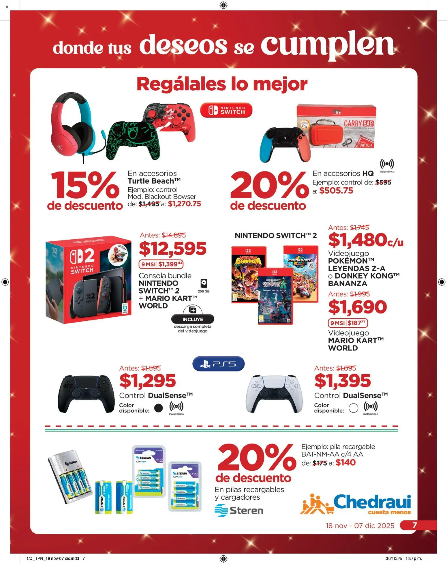 Nuevas ofertas de Chedraui válidas en toda la República Mexicana desde el 18.11.2025. ¡Encuentra las mejores ofertas en Chedraui folleto Navidad! | Página: 7 | Productos: Pila, Pilas
