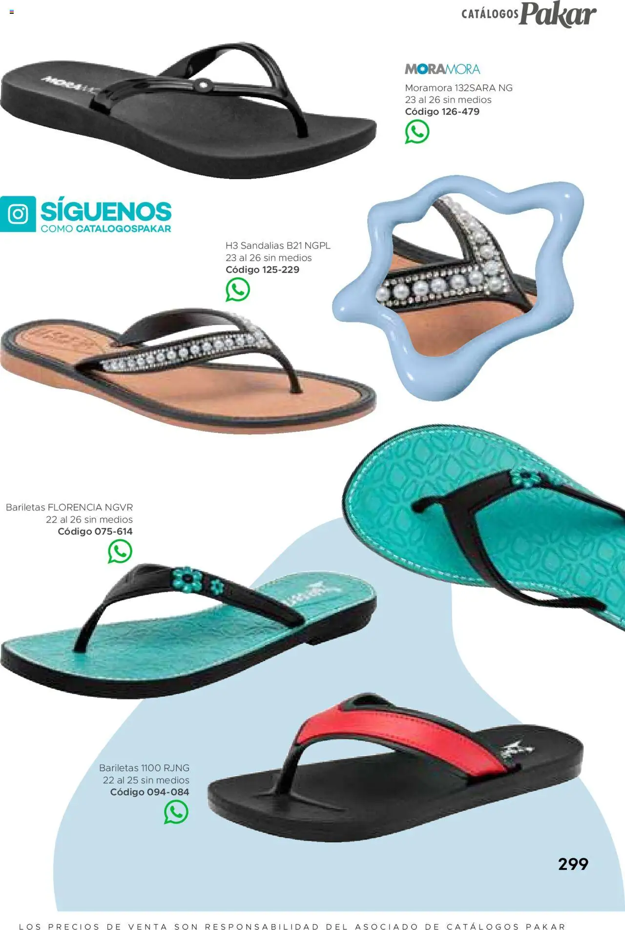 Nuevas ofertas de SC Pakar válidas en toda la República Mexicana desde el 31.01.2025. ¡Encuentra las mejores ofertas en SC Pakar catálogo Primavera Verano! | Página: 299 | Productos: Sandalias