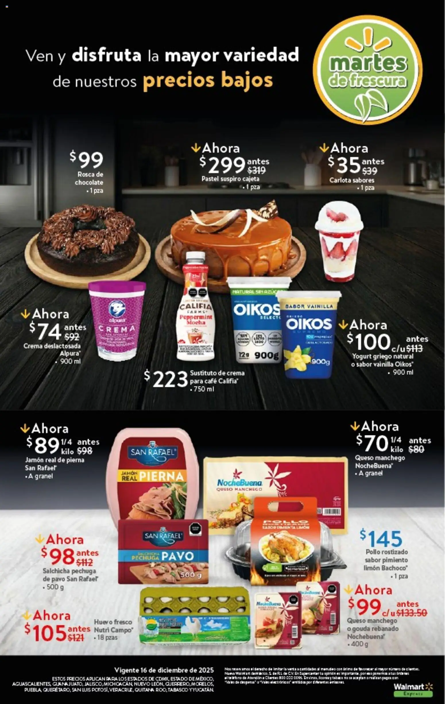 Nuevas ofertas de Walmart Express válidas en toda la República Mexicana desde el 16.12.2025. ¡Encuentra las mejores ofertas en Walmart Express folleto Ofertas! | Página: 3 | Productos: Limón, Pastel, Jamón, Pimiento