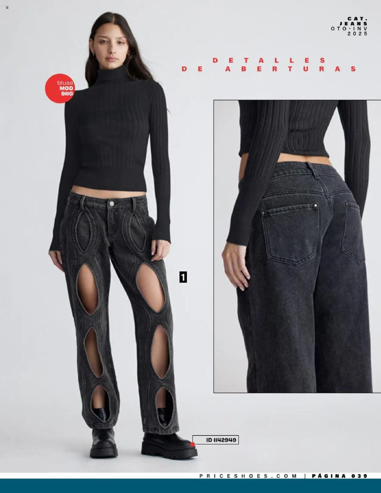 Nuevas ofertas de Price Shoes válidas en toda la República Mexicana desde el 05.08.2025. ¡Encuentra las mejores ofertas en Price Shoes - Catálogo Jeans ! | Página: 39 | Productos: Blusa