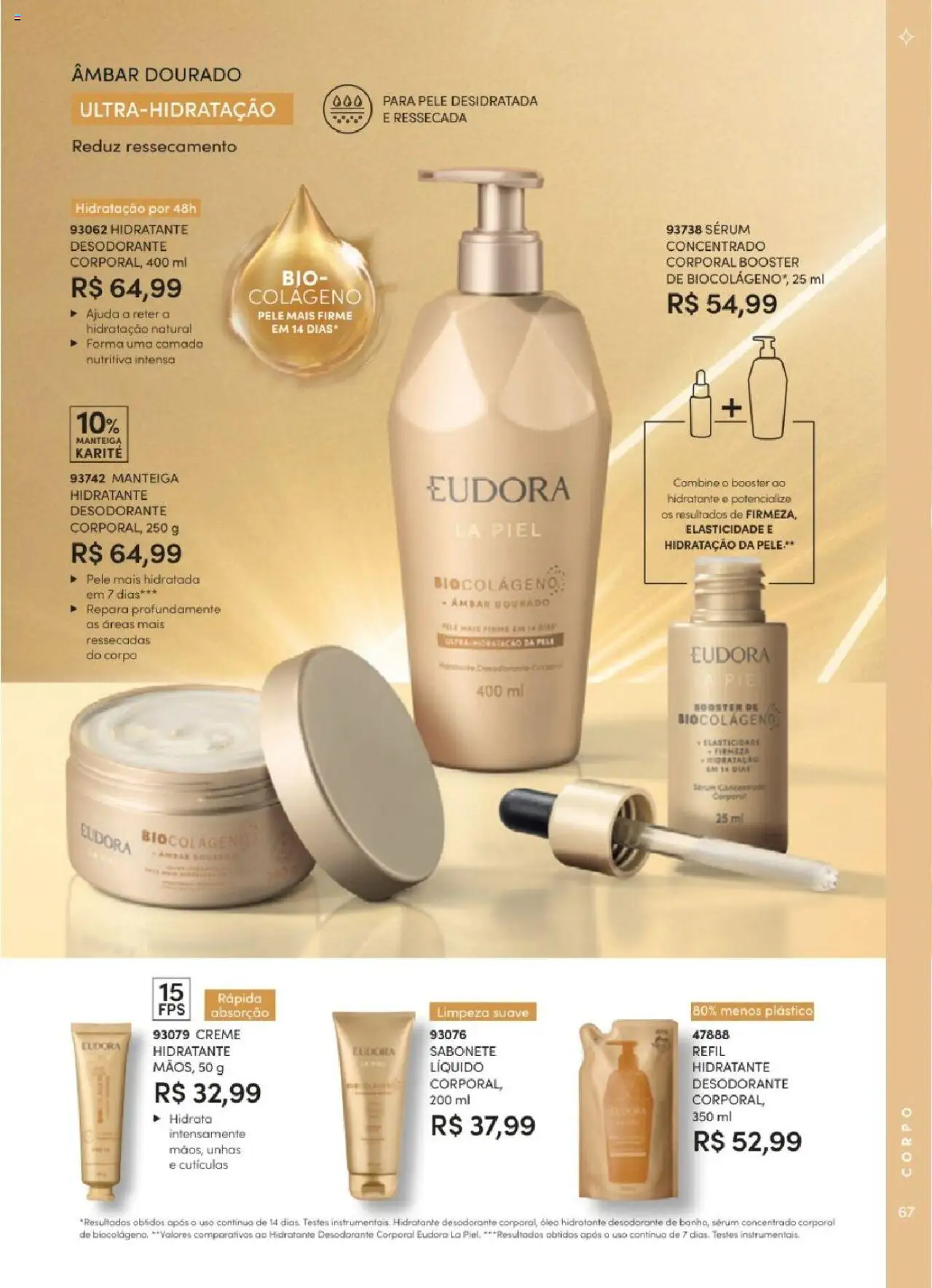 Eudora Folheto - válido de 06.06.2025 | Página: 67 | Produtos: Colágeno, Desodorante, Óleo, Sabonete