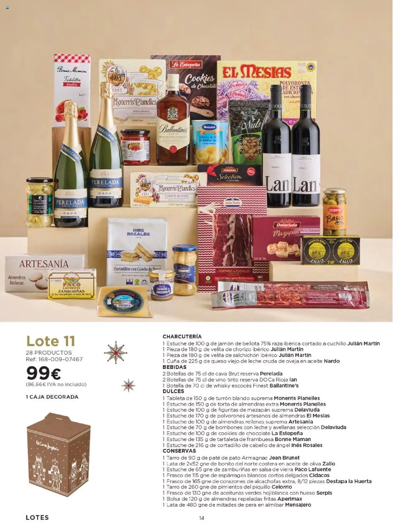 Nuevas ofertas de El Corte Inglés válidas en toda la República Mexicana desde el 03.10.2025. ¡Encuentra las mejores ofertas en El Corte Inglés - Catálogo Cestas Navidad 2025! | Página: 14 | Productos: Chocolate, Cava, Vino, Cuchillo