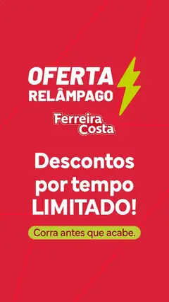 Ferreira Costa - Ofertas atuais - Pré-Visualização do folheto da loja Ferreira Costa, válido de 16.04.2026