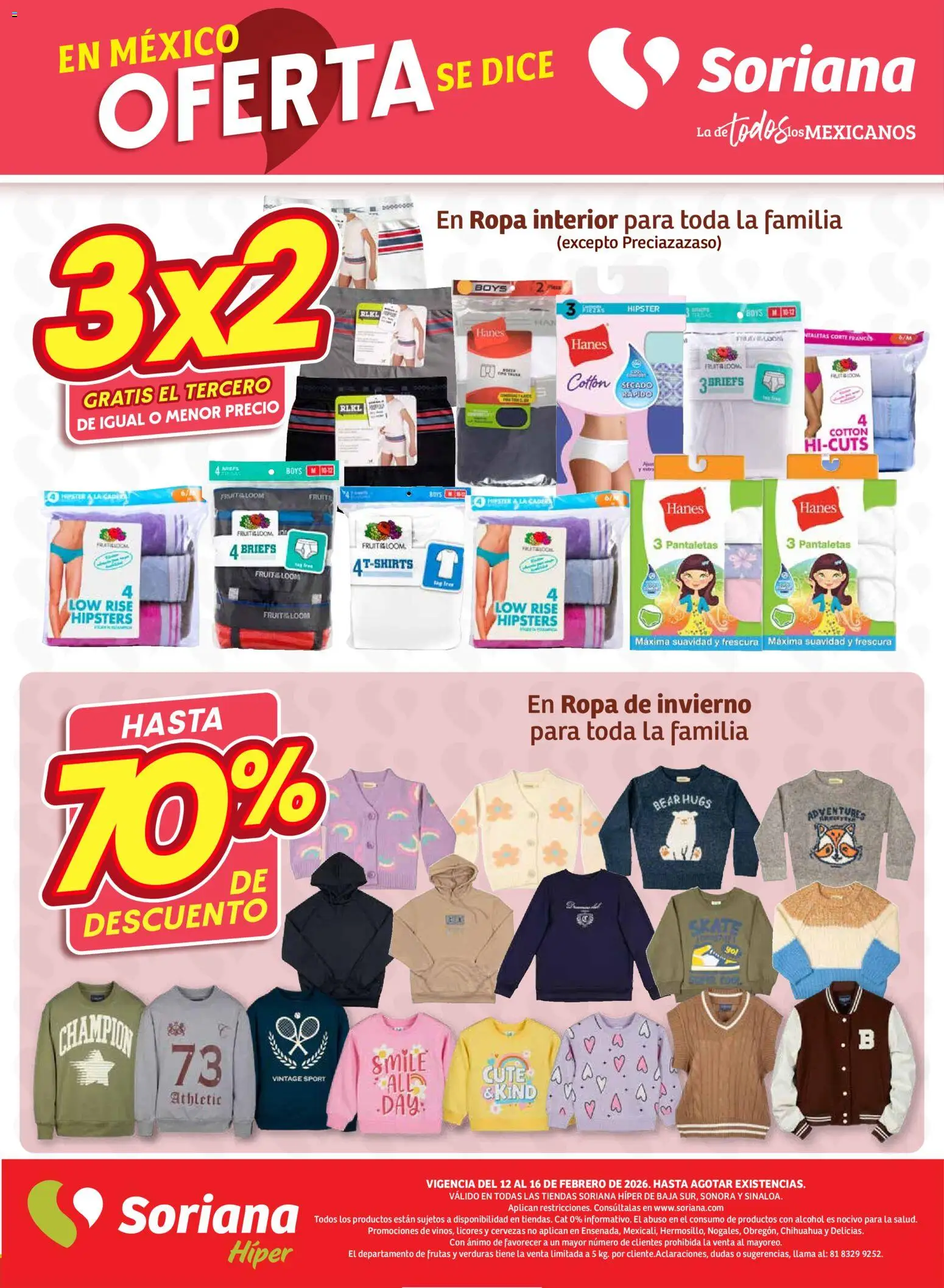 Nuevas ofertas de Soriana válidas en toda la República Mexicana desde el 12.02.2026. ¡Encuentra las mejores ofertas en Soriana folleto! | Página: 12 | Productos: Pantaletas, Ropa, Ropa interior