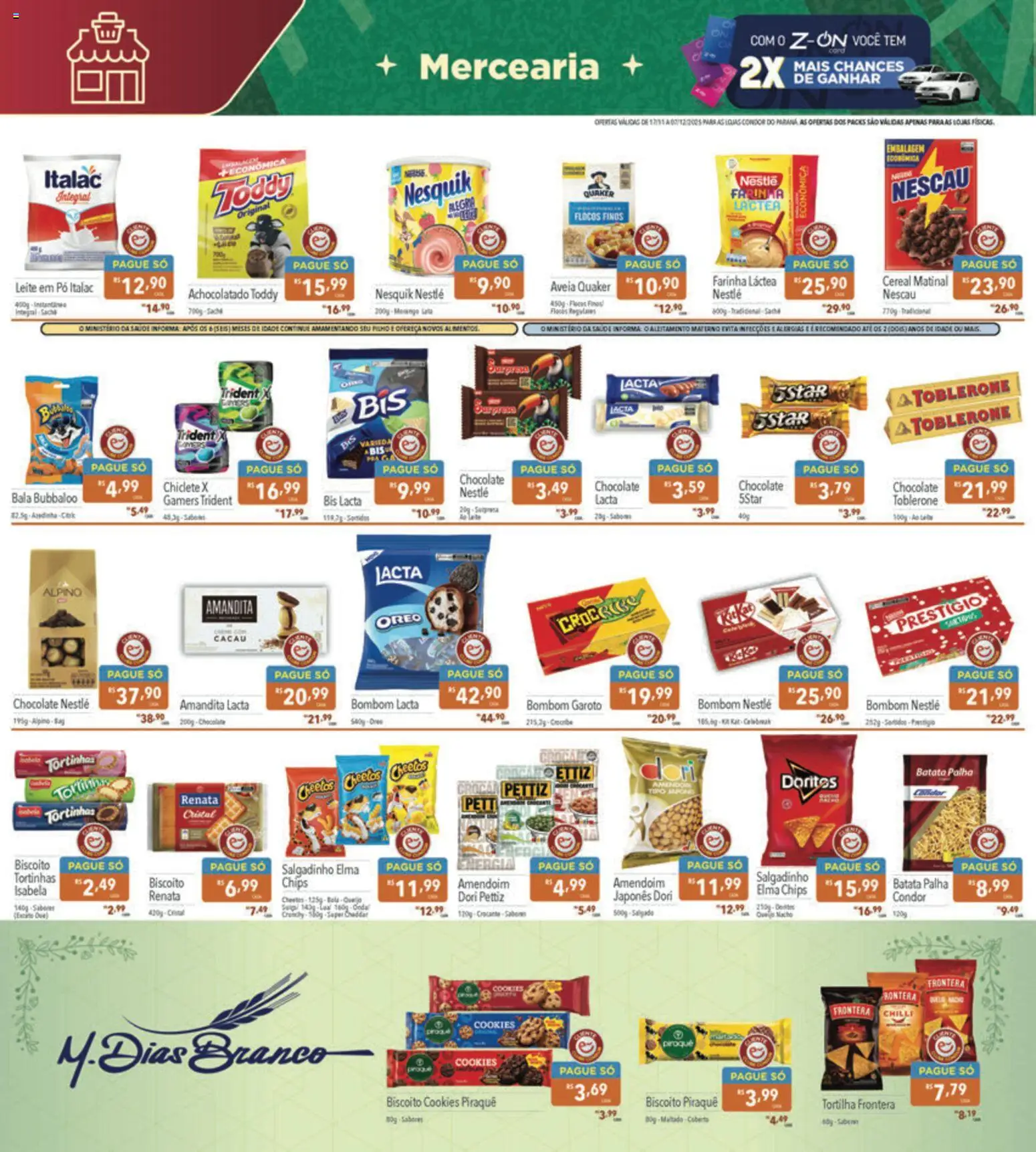 Supermercados Condor Folheto - válido de 17.11.2025 | Página: 10 | Produtos: Biscoito, Achocolatado, Elma Chips, Bombom