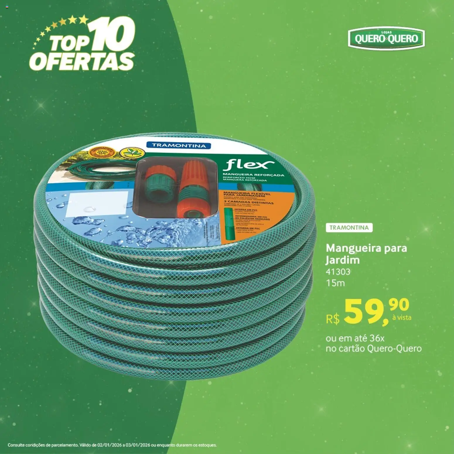 Lojas Quero-Quero Folheto - válido de 02.01.2026 | Página: 24 | Produtos: Mangueira