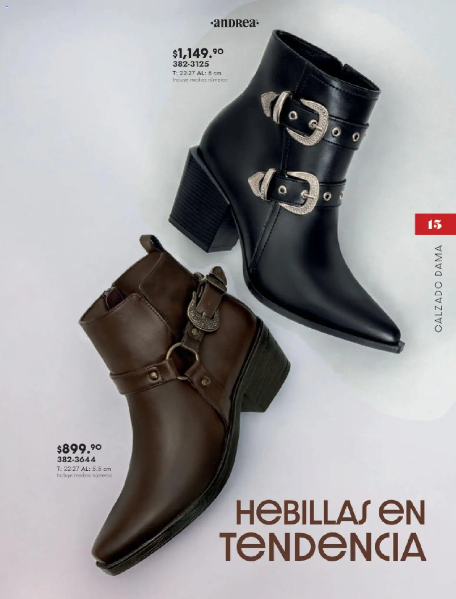 Nuevas ofertas de Andrea válidas en toda la República Mexicana desde el 16.11.2025. ¡Encuentra las mejores ofertas en Andrea catálogo Botas y botines! | Página: 15