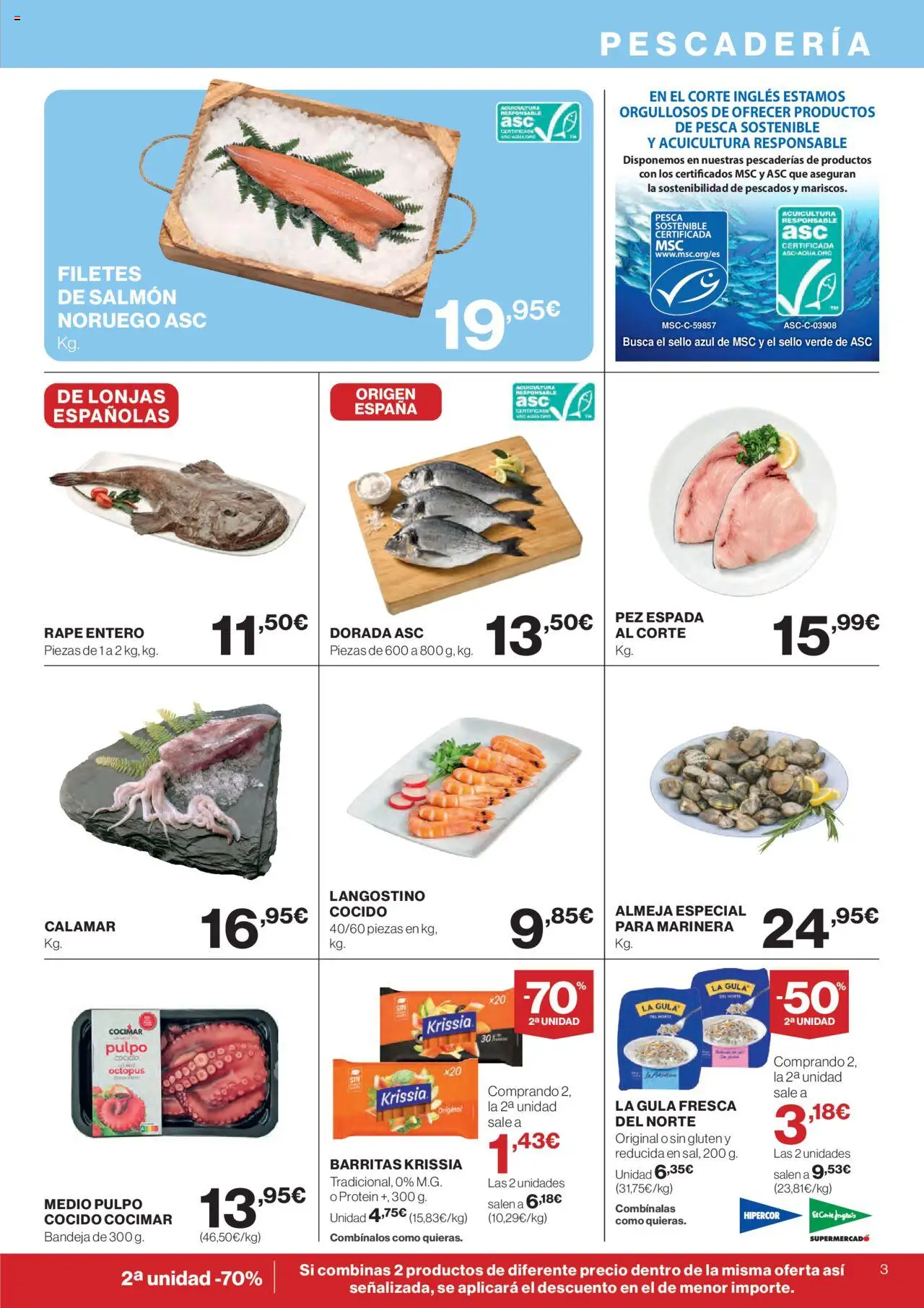 Nuevas ofertas de El Corte Inglés válidas en toda la República Mexicana desde el 11.09.2025. ¡Encuentra las mejores ofertas en El Corte Inglés - Catálogo Nuestros Mejores Precios! | Página: 3 | Productos: Bandeja, Pez