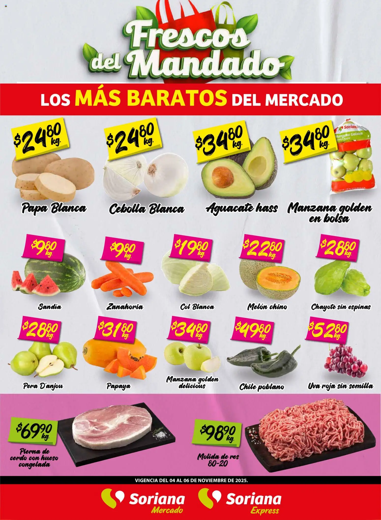 Nuevas ofertas de Soriana válidas en toda la República Mexicana desde el 04.11.2025. ¡Encuentra las mejores ofertas en Soriana - Frescos del Mandado Mercado: Nuevo León! | Página: 1 | Productos: Cebolla, Cerdo, Uva, Zanahoria