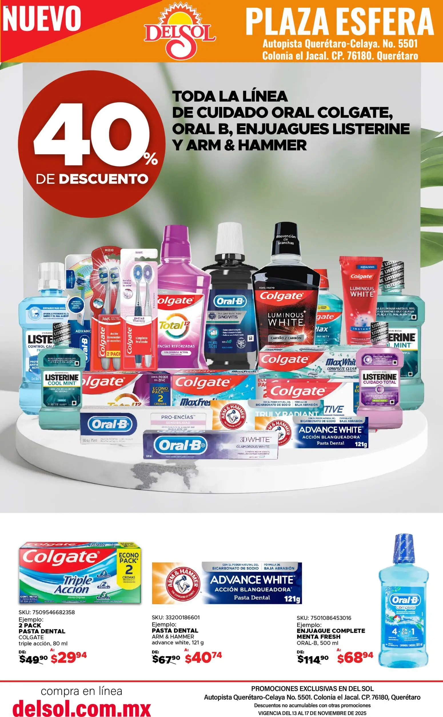 Nuevas ofertas de Del Sol y Woolworth válidas en toda la República Mexicana desde el 13.11.2025. ¡Encuentra las mejores ofertas en Del Sol y Woolworth catálogo Apertura Querétaro Esfera 1201! | Página: 42 | Productos: Pasta dental, Pasta