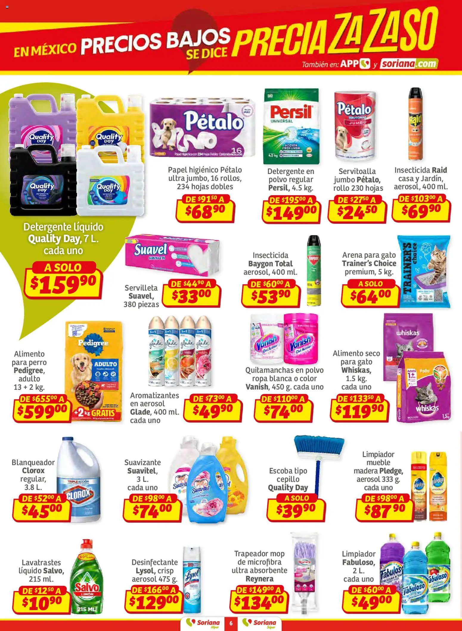 Nuevas ofertas de Soriana válidas en toda la República Mexicana desde el 02.01.2026. ¡Encuentra las mejores ofertas en Soriana - Preciazazaso Híper: Edo Mex, Gro, Hgo, Mor, Pue, Qto, Tlax, Ver! | Página: 6 | Productos: Quitamanchas, Suavizante, Trapeador, Papel higiénico