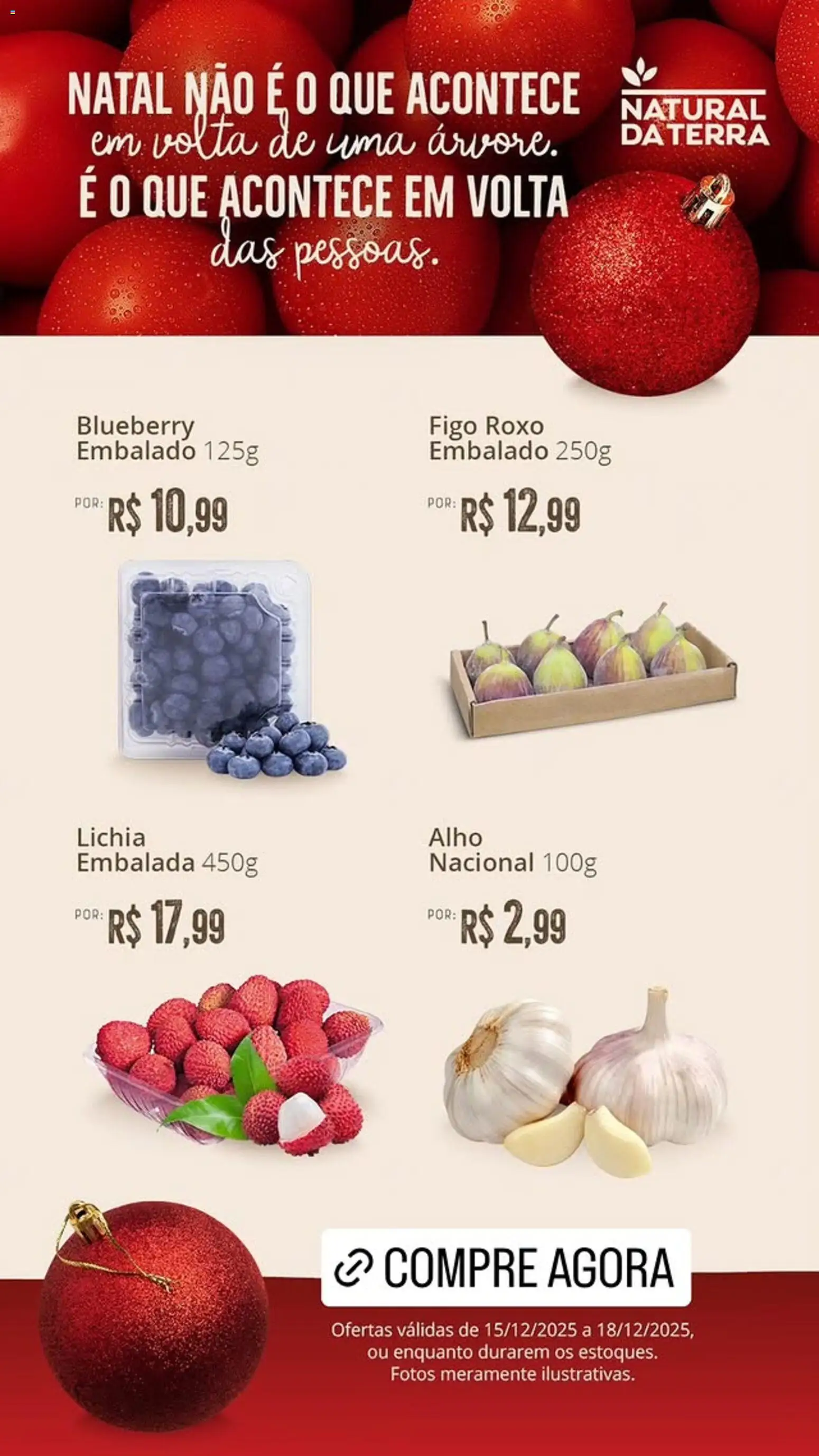 Natural da Terra Folheto - válido de 15.12.2025 | Página: 1 | Produtos: Figo, Lichia, Alho