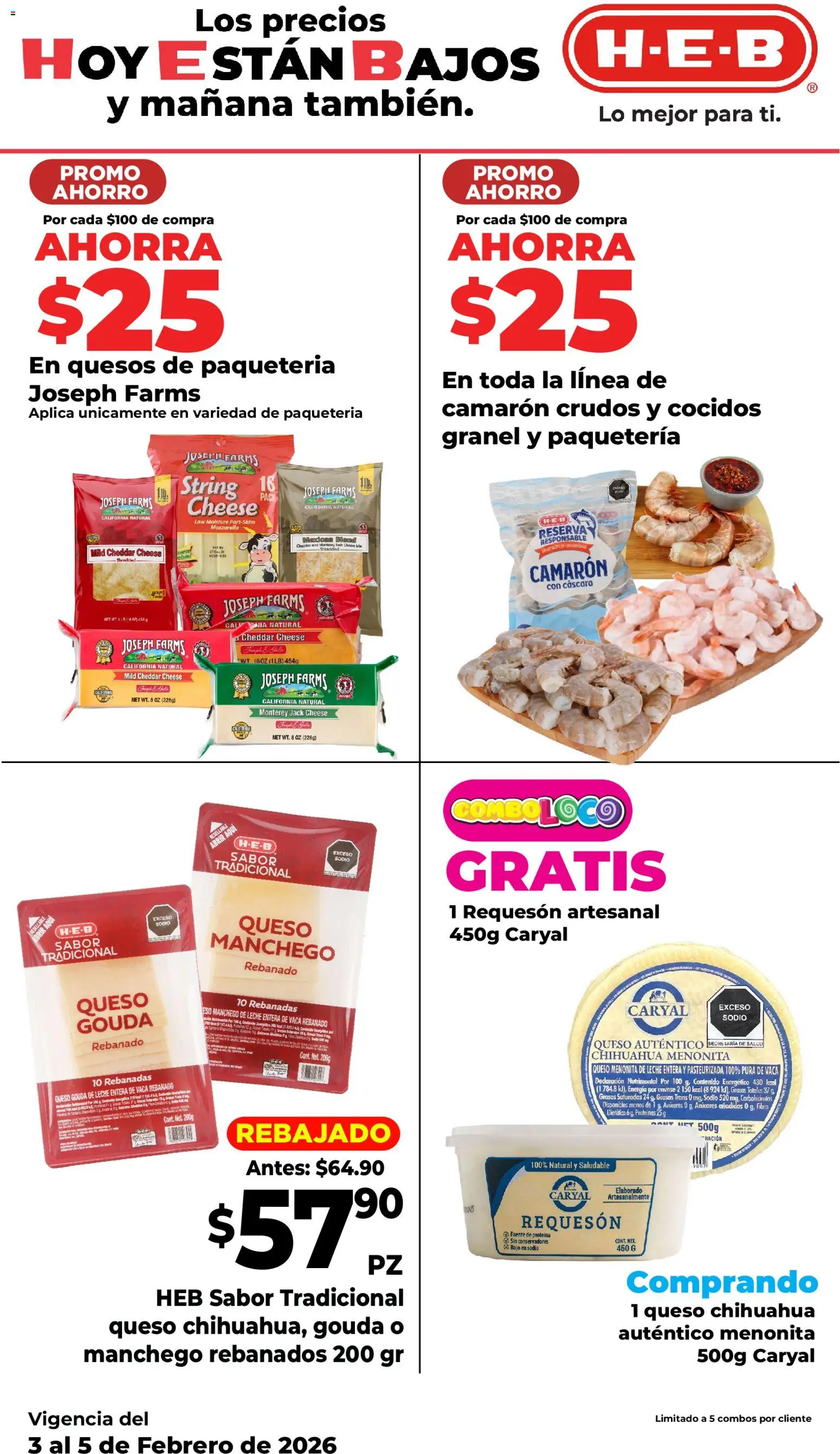 Nuevas ofertas de H-E-B válidas en toda la República Mexicana desde el 03.02.2026. ¡Encuentra las mejores ofertas en H-E-B folleto Ofertas! | Página: 2 | Productos: Fuente, Leche, Queso