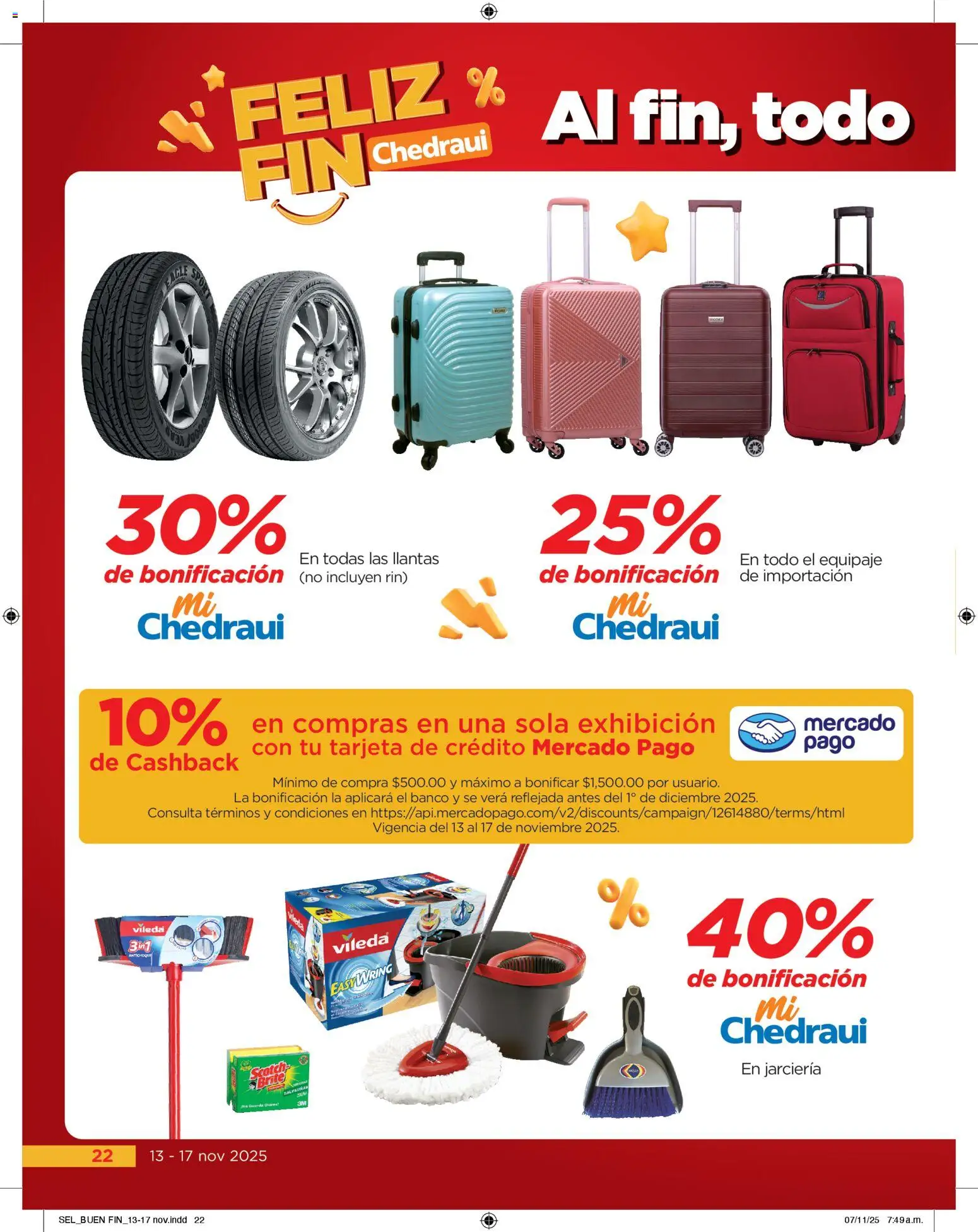 Nuevas ofertas de Chedraui válidas en toda la República Mexicana desde el 13.11.2025. ¡Encuentra las mejores ofertas en Chedraui Buen Fin! | Página: 22 | Productos: Banco