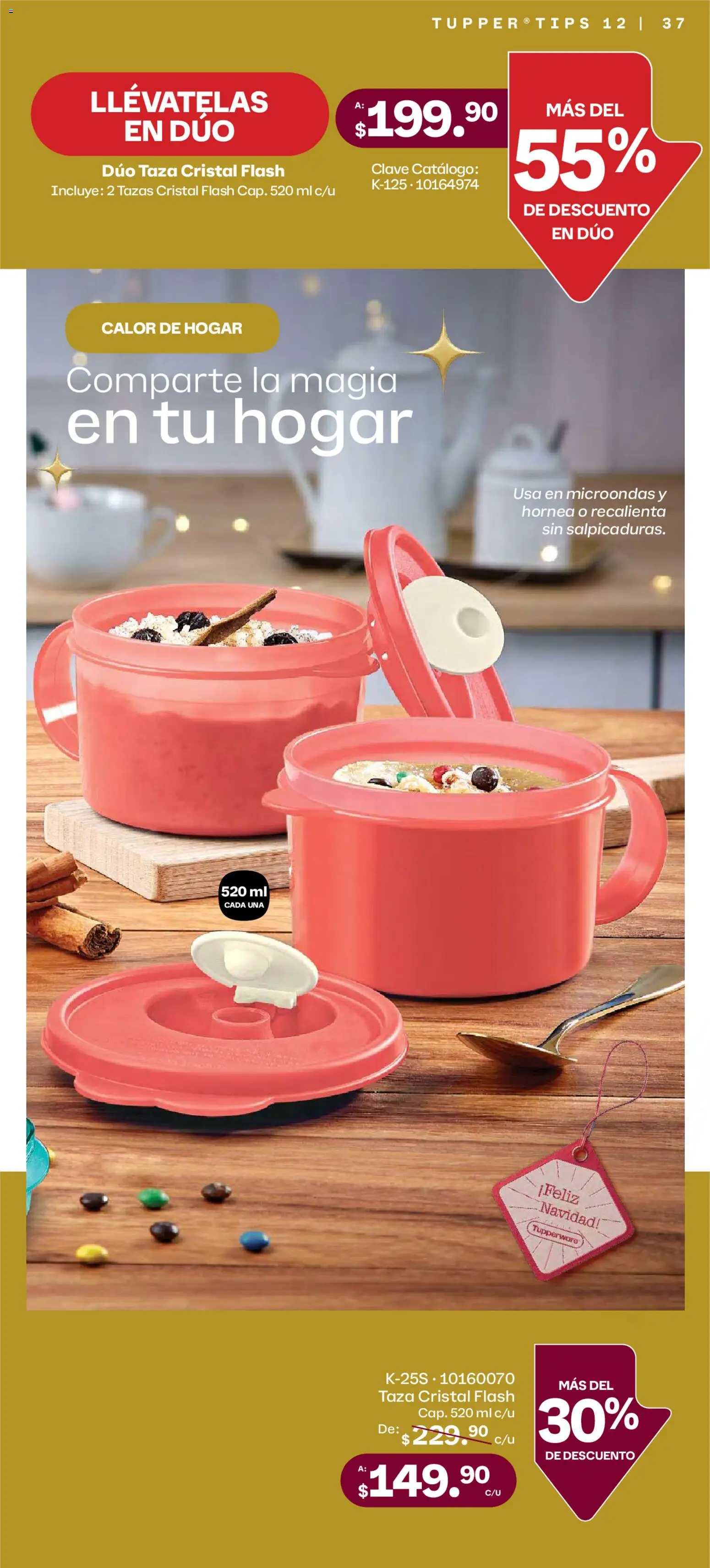 Nuevas ofertas de Tupperware válidas en toda la República Mexicana desde el 03.11.2025. ¡Encuentra las mejores ofertas en Tupperware catálogo! | Página: 37 | Productos: Taza, Microondas, Tupper