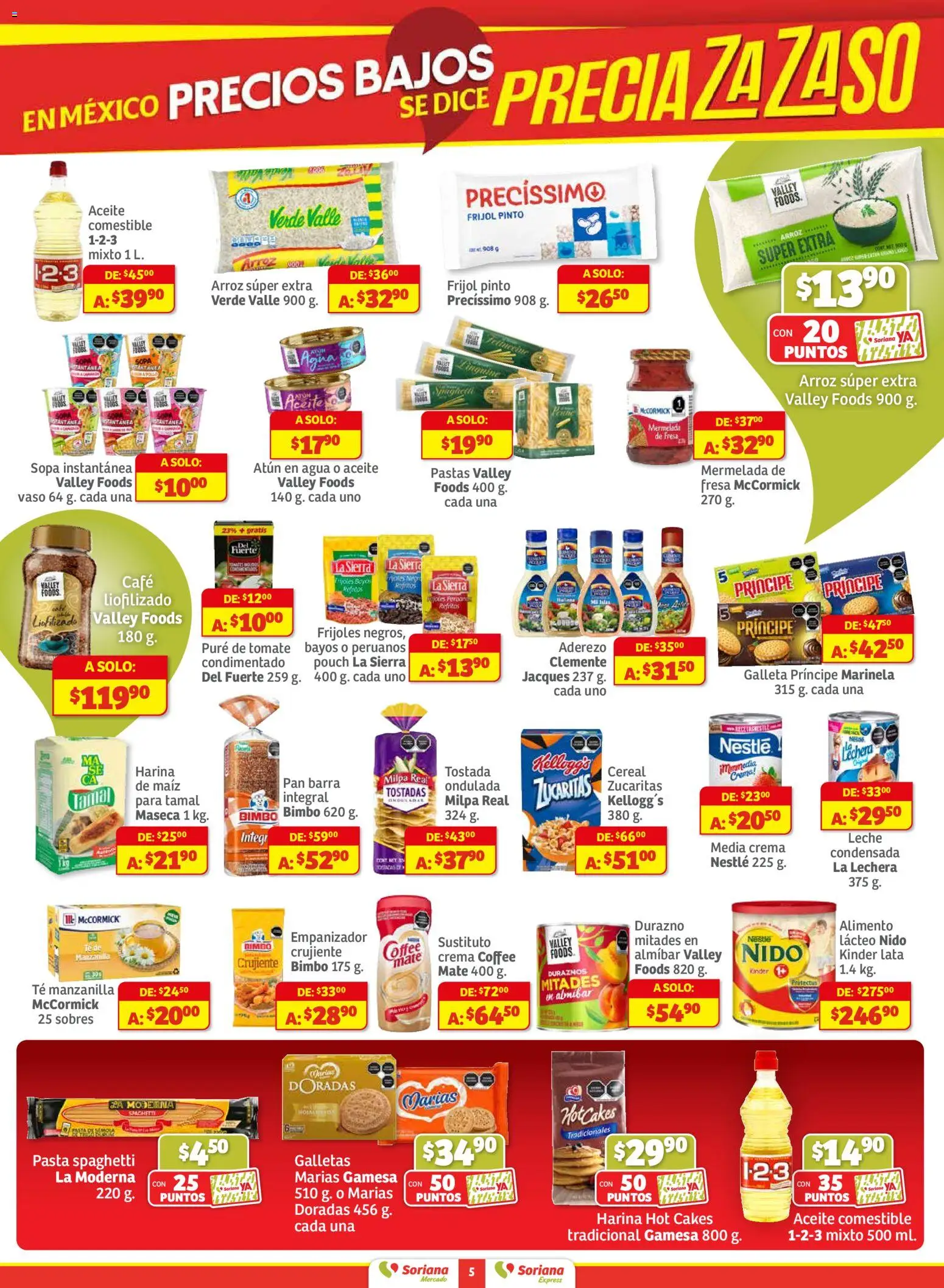 Nuevas ofertas de Soriana válidas en toda la República Mexicana desde el 27.11.2025. ¡Encuentra las mejores ofertas en Soriana - Pesito Valedor Mercado: Nay, Sin, Son! | Página: 5 | Productos: Maíz, Fresa, Leche, Café