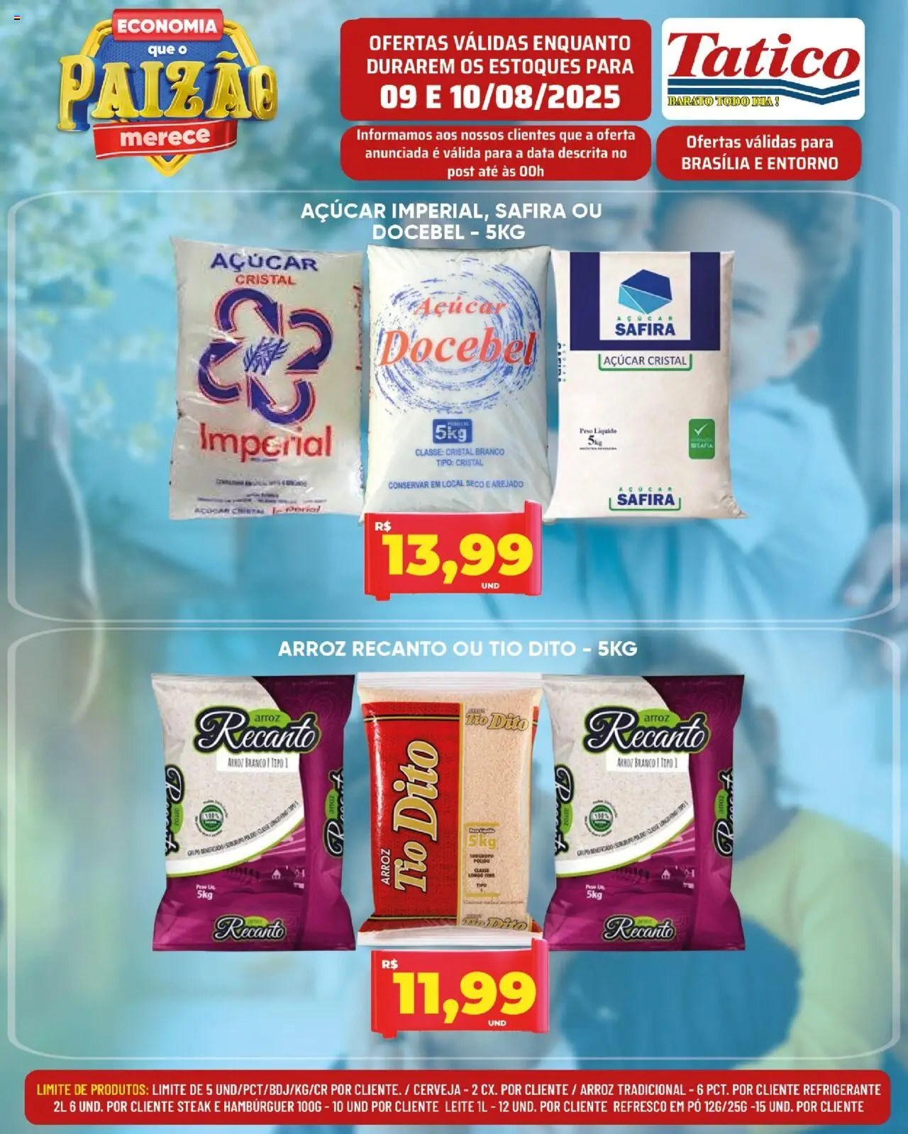 Tatico Folheto - válido de 09.08.2025 | Página: 1 | Produtos: Pó, Leite, Arroz, Refrigerante