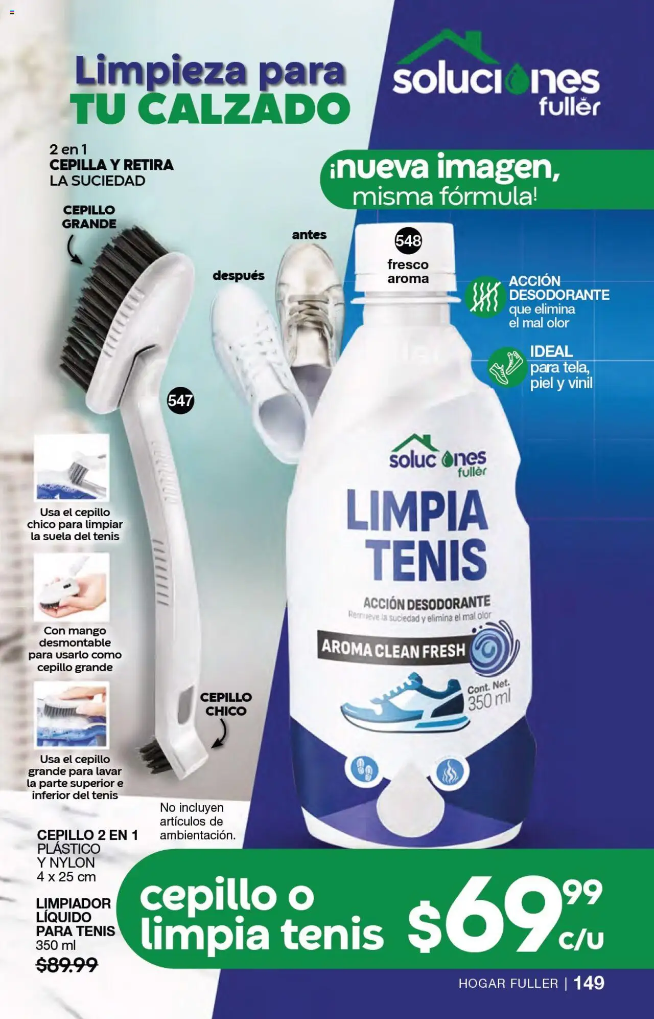 Nuevas ofertas de Fuller válidas en toda la República Mexicana desde el 23.07.2025. ¡Encuentra las mejores ofertas en Fuller campaña 8 2025! | Página: 151 | Productos: Desodorante, Tenis, Cepillo, Limpiador
