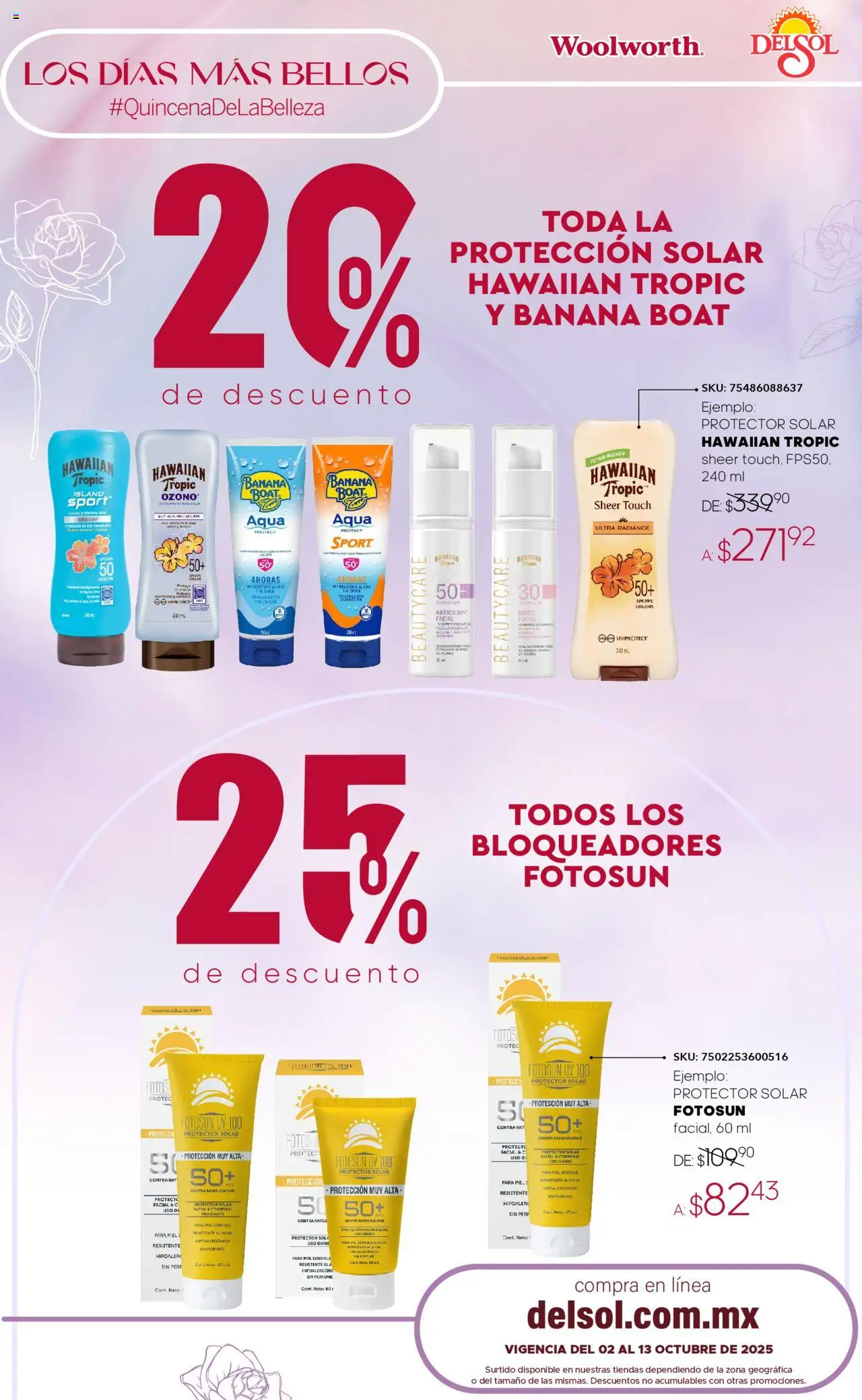 Nuevas ofertas de Del Sol y Woolworth válidas en toda la República Mexicana desde el 02.10.2025. ¡Encuentra las mejores ofertas en Del Sol y Woolworth - Catálogo Quincena de la Belleza Octubre! | Página: 19 | Productos: Perfume, Protector solar