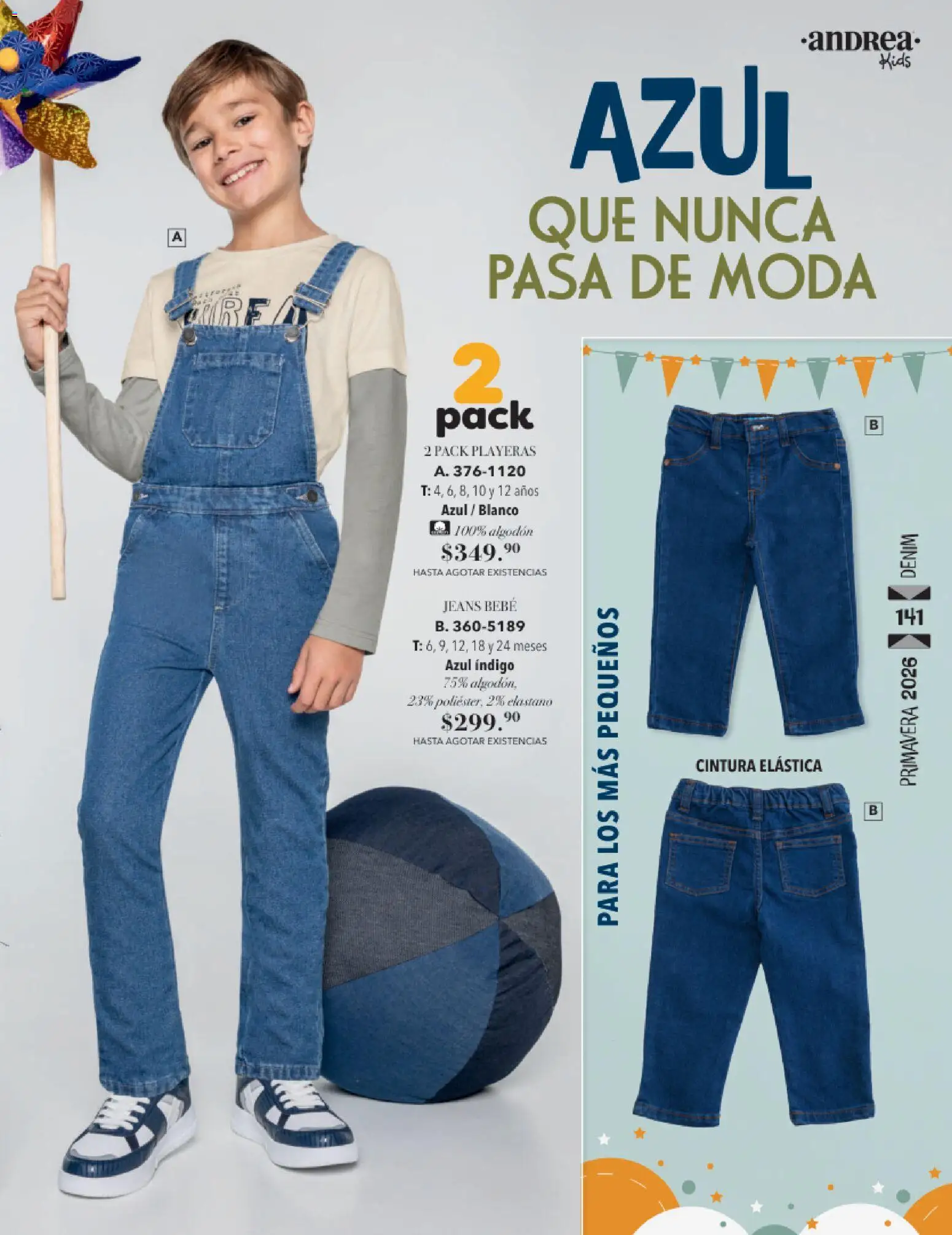 Nuevas ofertas de Andrea válidas en toda la República Mexicana desde el 25.01.2026. ¡Encuentra las mejores ofertas en Andrea catálogo Infantil! | Página: 97 | Productos: Algodón