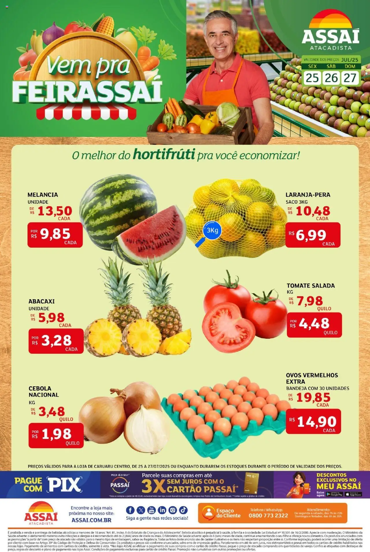 Assaí Atacadista Folheto - válido de 25.07.2025 | Página: 1 | Produtos: Melancia, Pneus, Base, Salada