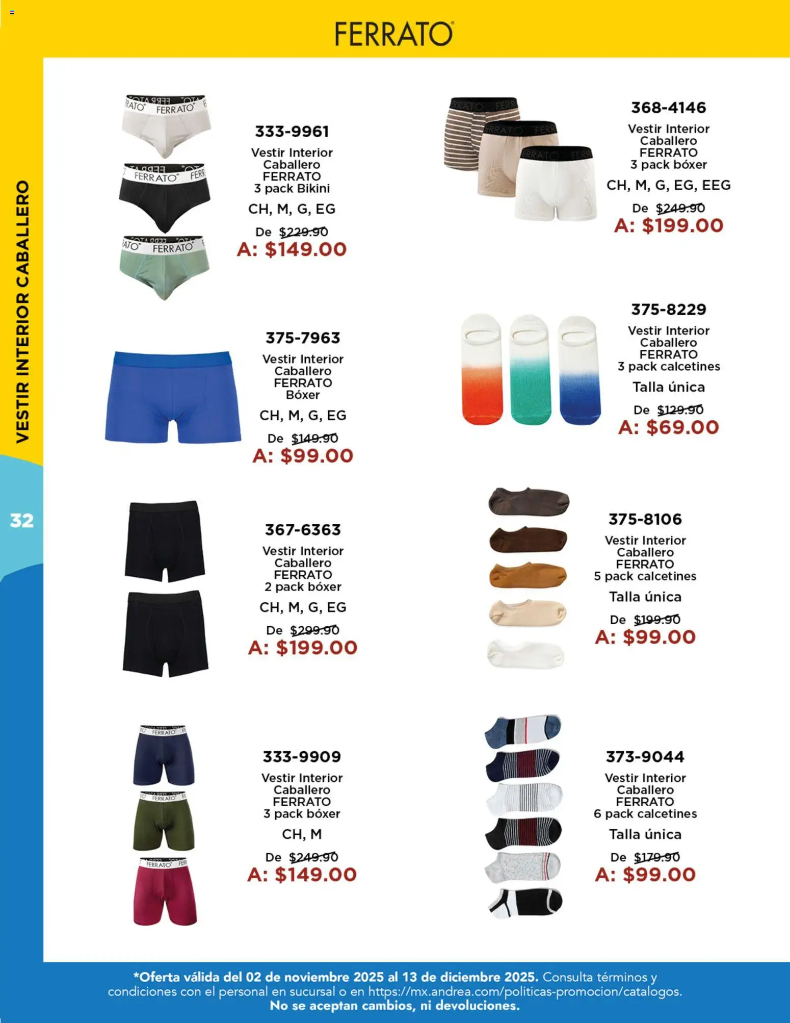 Nuevas ofertas de Andrea válidas en toda la República Mexicana desde el 02.11.2025. ¡Encuentra las mejores ofertas en Andrea catálogo Precios Especiales! | Página: 32 | Productos: Bikini