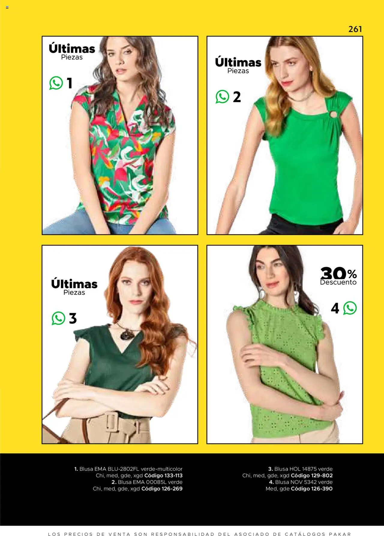 Nuevas ofertas de SC Pakar válidas en toda la República Mexicana desde el 24.07.2025. ¡Encuentra las mejores ofertas en SC Pakar Catálogo Ropa y Accesorios! | Página: 261 | Productos: Blusa