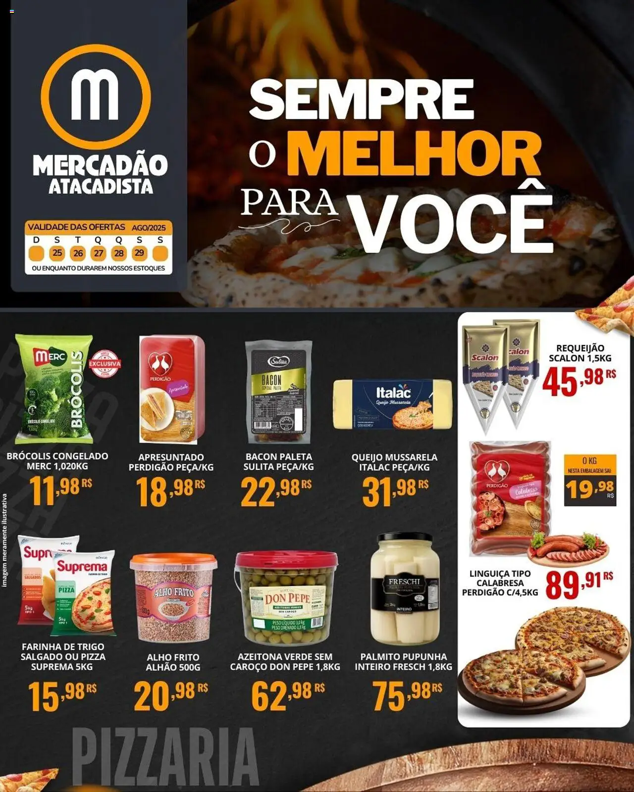 Mercadão Atacadista Folheto - válido de 25.08.2025 | Página: 1 | Produtos: Farinha de trigo, Linguiça, Requeijão, Mussarela