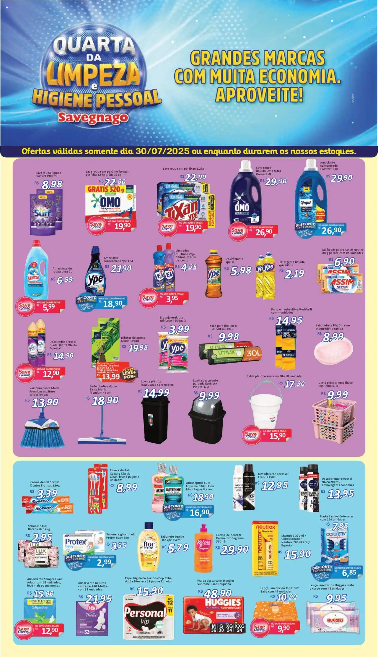 Savegnago Folheto - válido de 30.07.2025 | Página: 1 | Produtos: Condicionador, Lenço umedecido, Amaciante, Vassoura