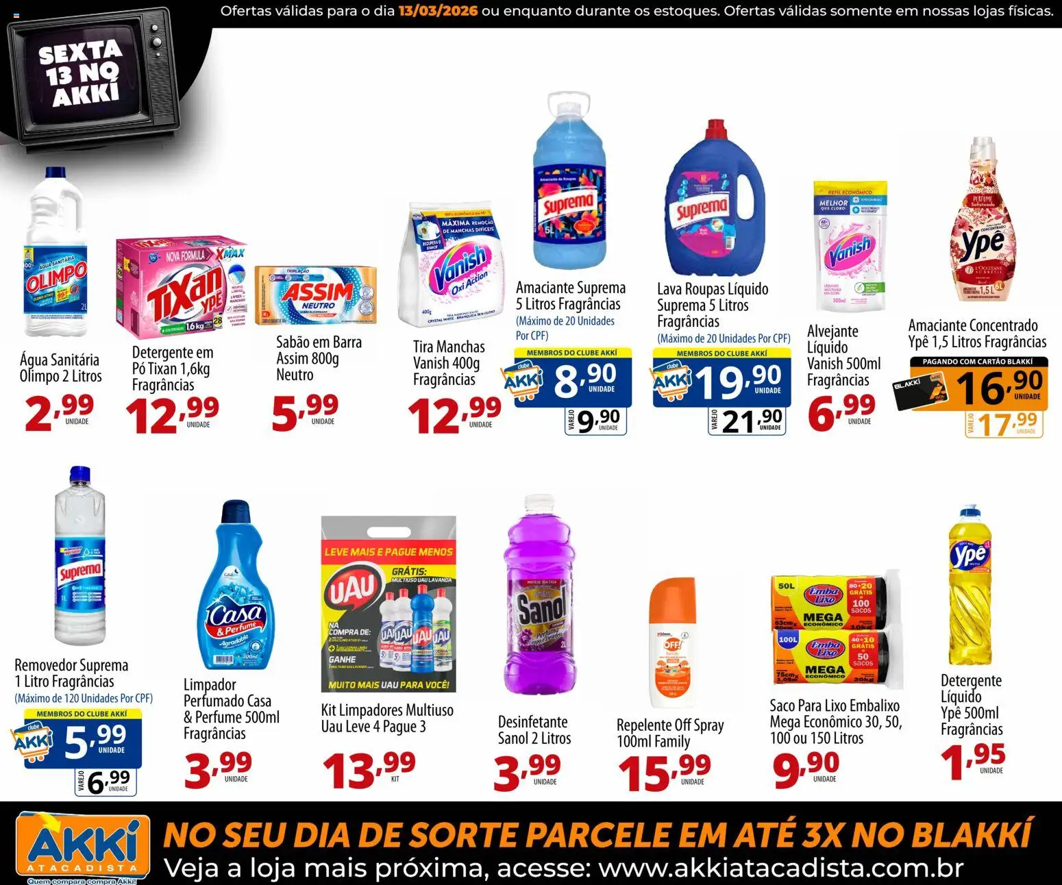 Akki Atacadista Folheto - válido de 13.03.2026 | Página: 13 | Produtos: Alvejante, Repelente, Amaciante, Água sanitária