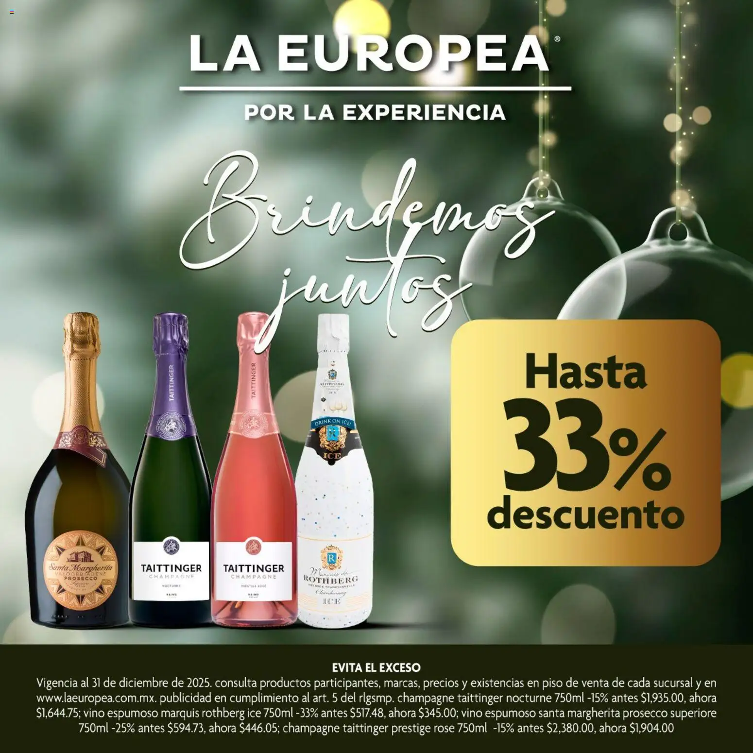 Nuevas ofertas de La Europea válidas en toda la República Mexicana desde el 04.12.2025. ¡Encuentra las mejores ofertas en La Europea catálogo Selección de espumosos y champagne ! | Página: 1 | Productos: Champagne, Vino