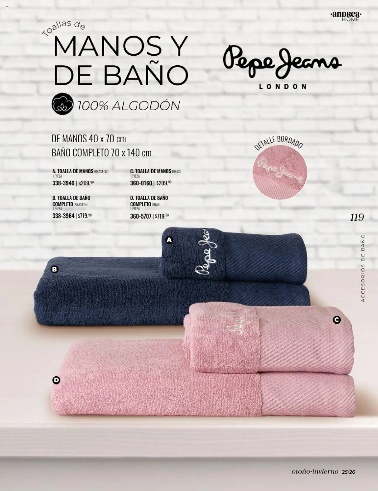 Nuevas ofertas de Andrea válidas en toda la República Mexicana desde el 24.08.2025. ¡Encuentra las mejores ofertas en Andrea - Catálogo Home - Otoño / Invierno! | Página: 119 | Productos: Toalla, Algodón, Toallas, Baño