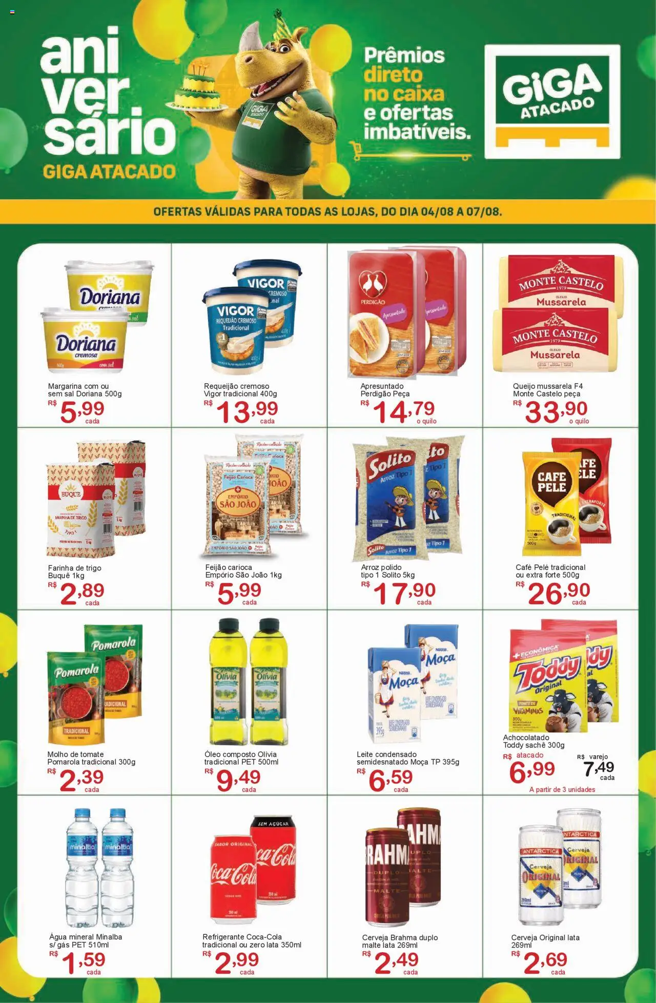 GIGA Atacado Folheto - válido de 04.08.2025 | Página: 1 | Produtos: Minalba, Óleo, Leite condensado, Requeijão